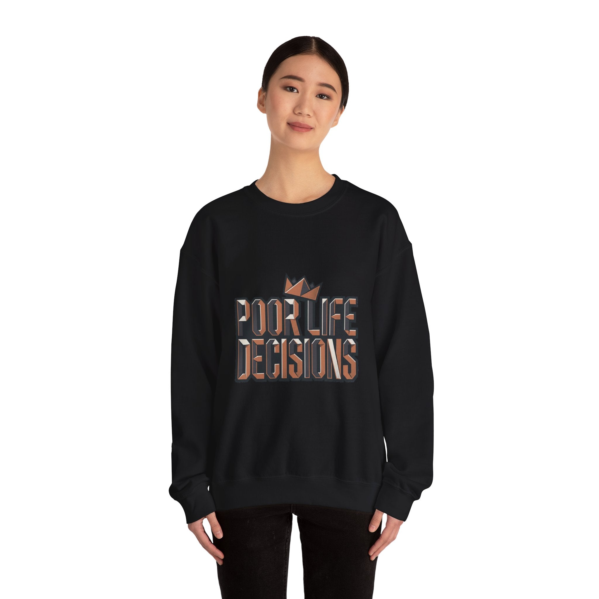 Crewneck Sweatshirt — 'Poor Life Decisions' Retro Crown Graphic