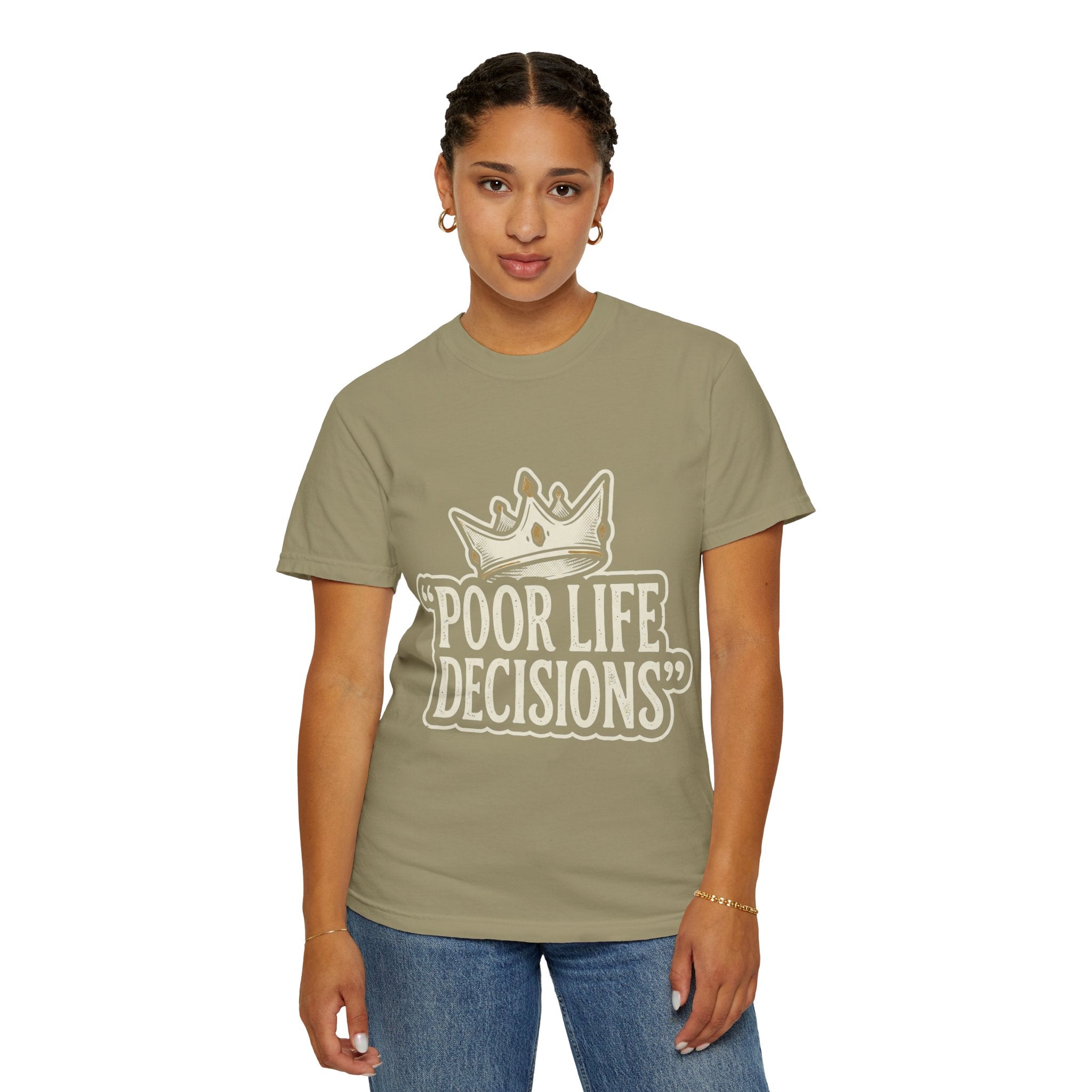 Poor Life Decisions T-Shirt — Funny Vintage Crown Graphic Tee