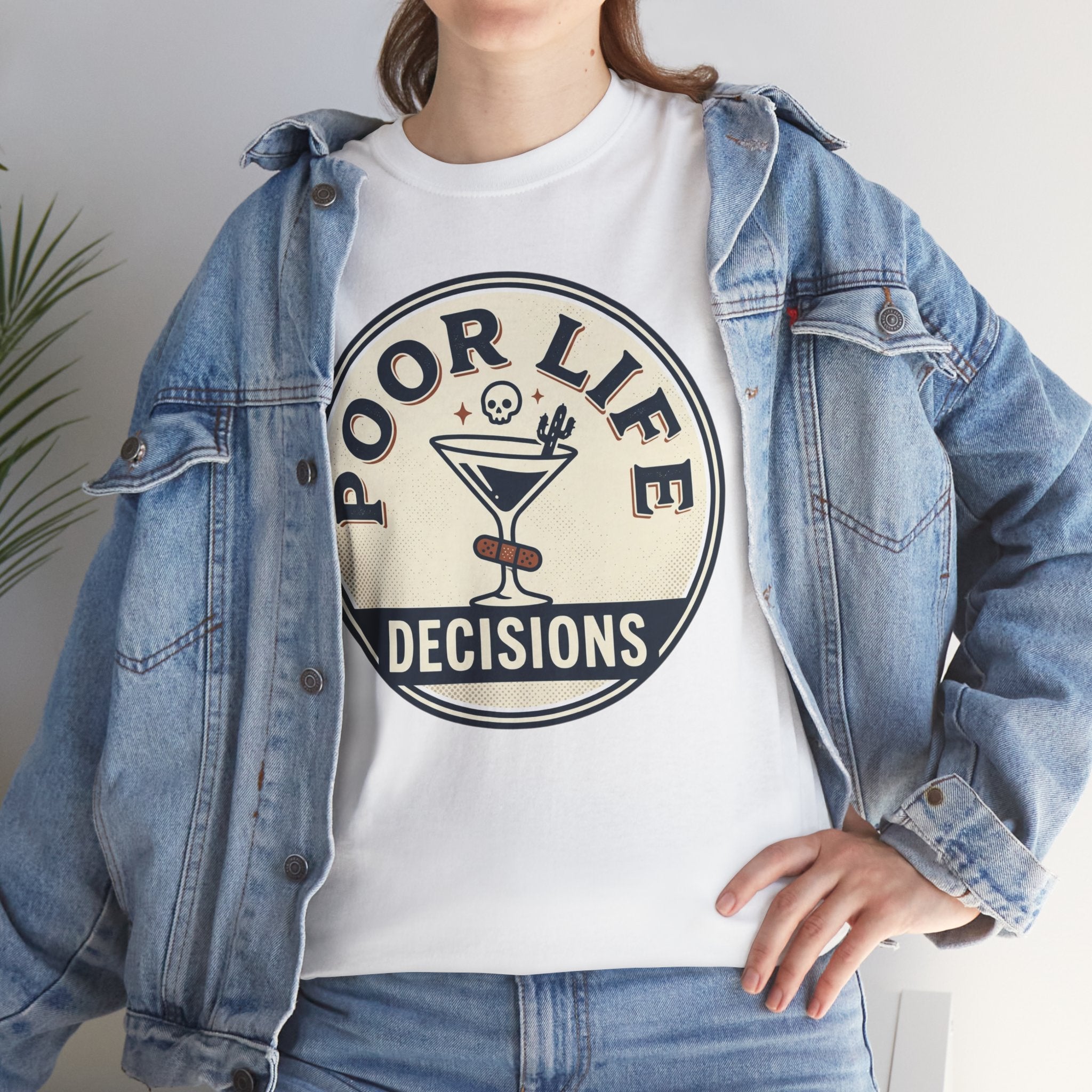 Poor Life Decisions T-Shirt — Funny Cocktail Graphic Tee for Party Lovers