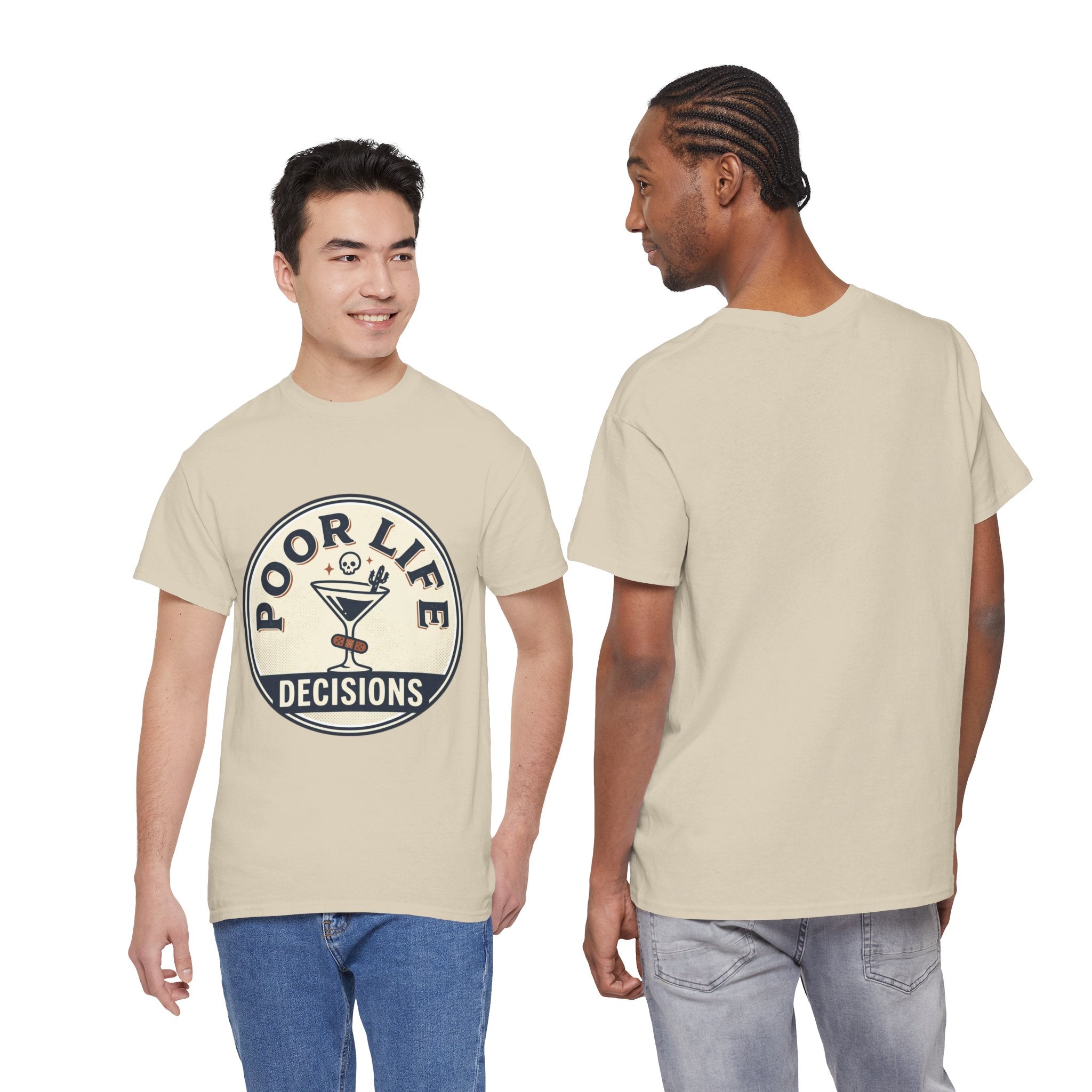 T-Shirt — "Poor Life Decisions" Cocktail Graphic Tee