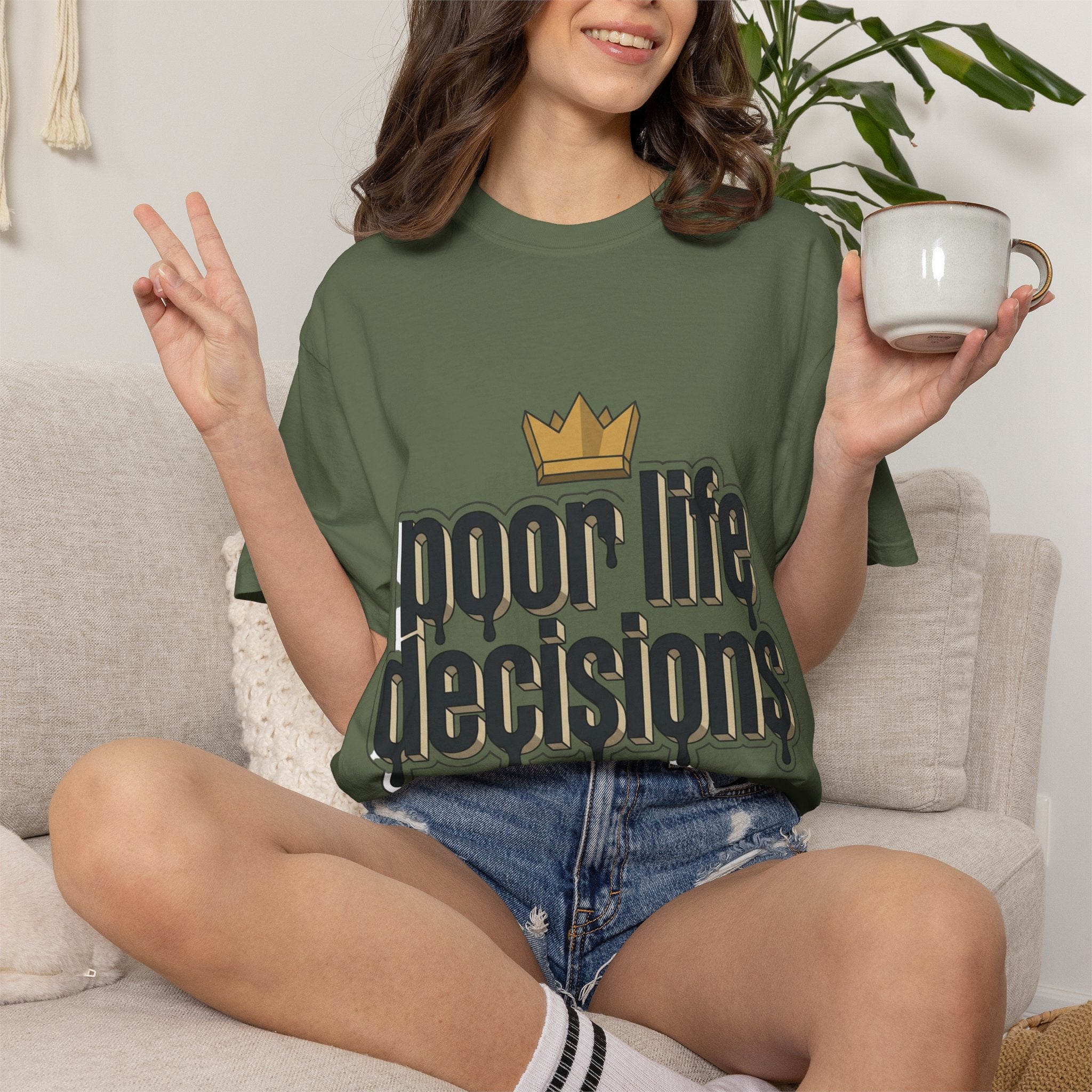 Poor Life Decisions Graphic T-Shirt — Drip Crown Streetwear Tee