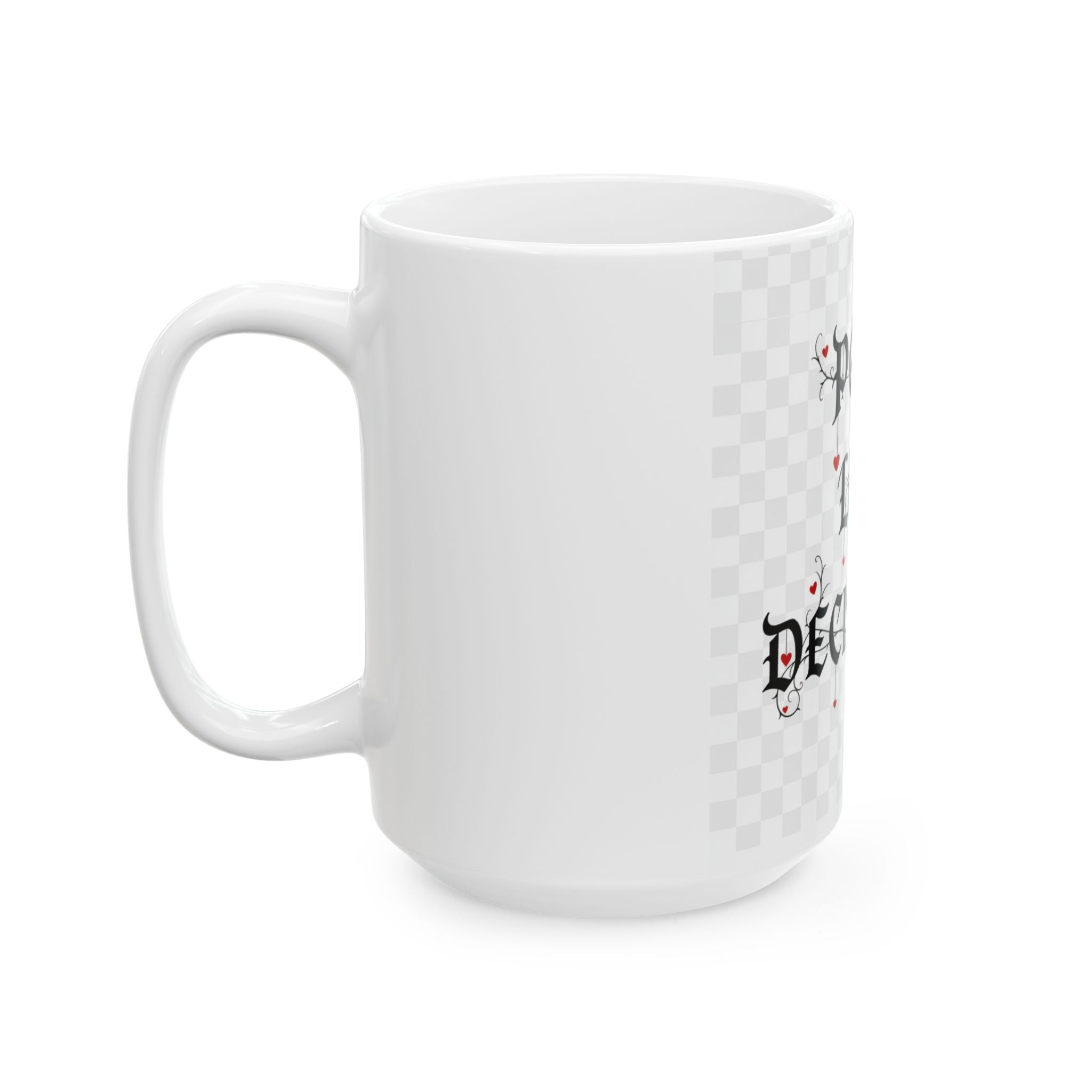 Ceramic Mug — “Poor Life Decisions” Gothic Heart Coffee Mug (11oz & 15oz)