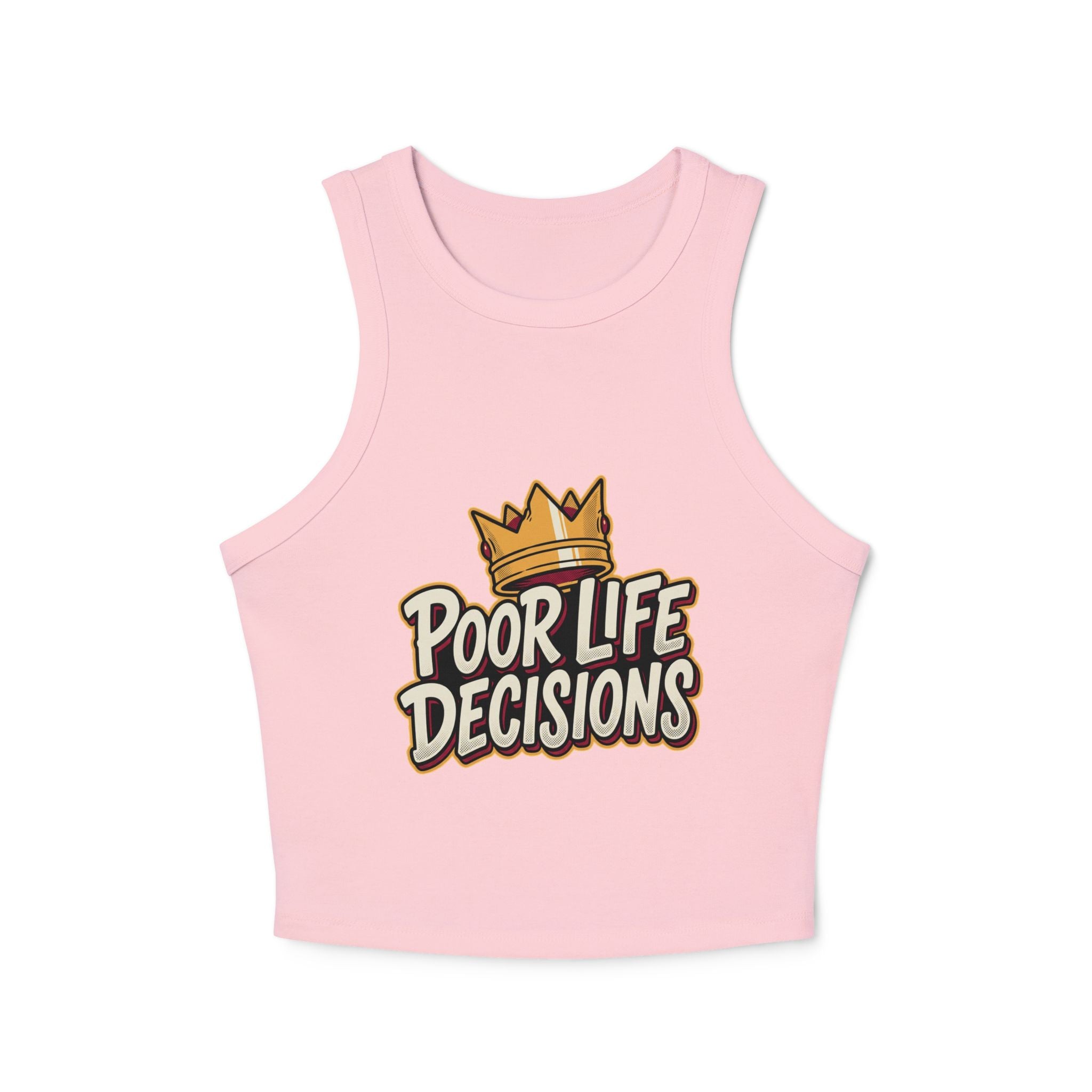 Racer Tank Top — "Poor Life Decisions" Crown Graphic