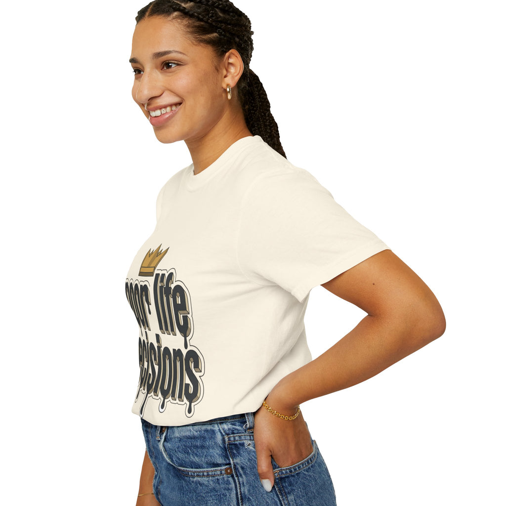 Poor Life Decisions Graphic T-Shirt — Drip Crown Streetwear Tee