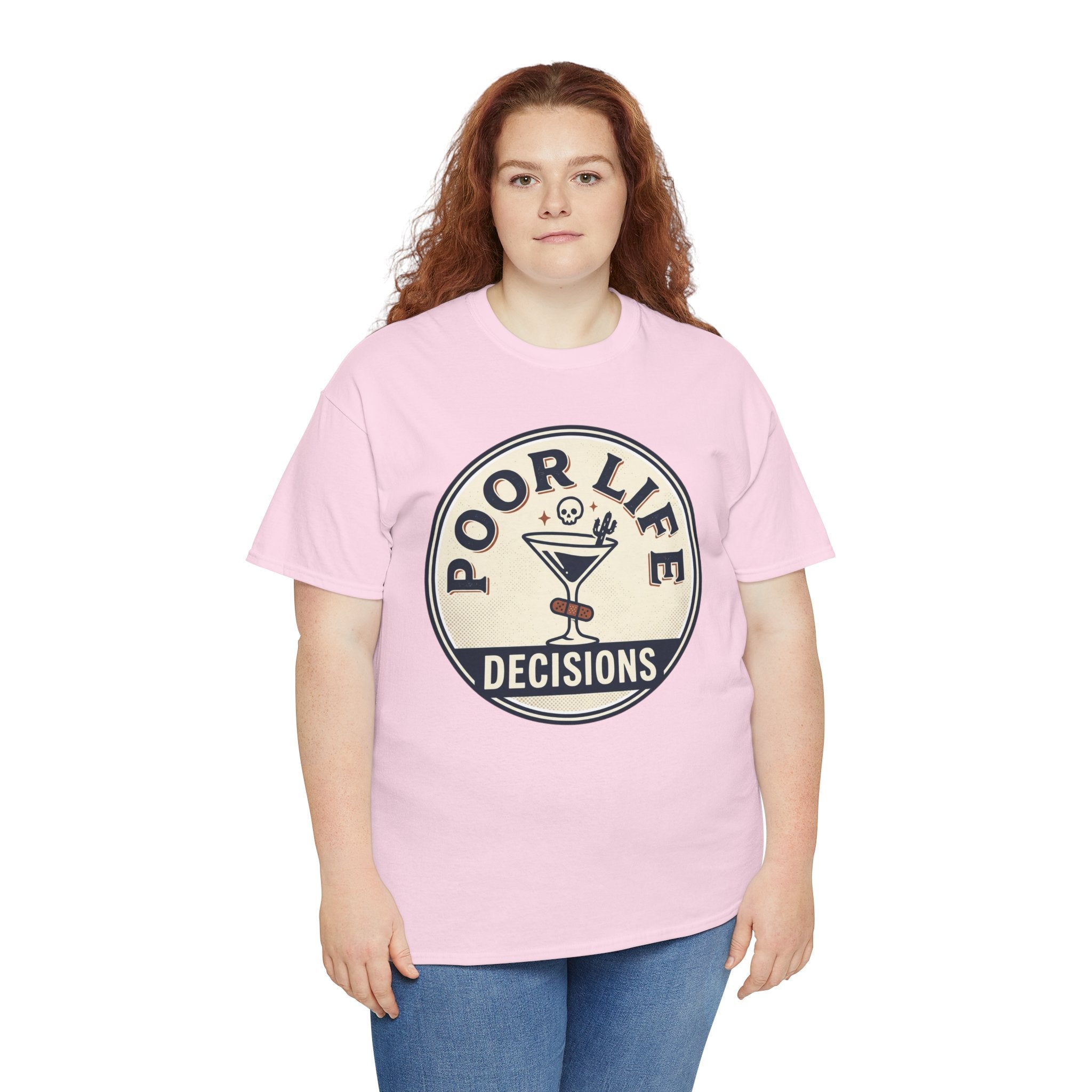 Poor Life Decisions T-Shirt — Funny Cocktail Graphic Tee for Party Lovers