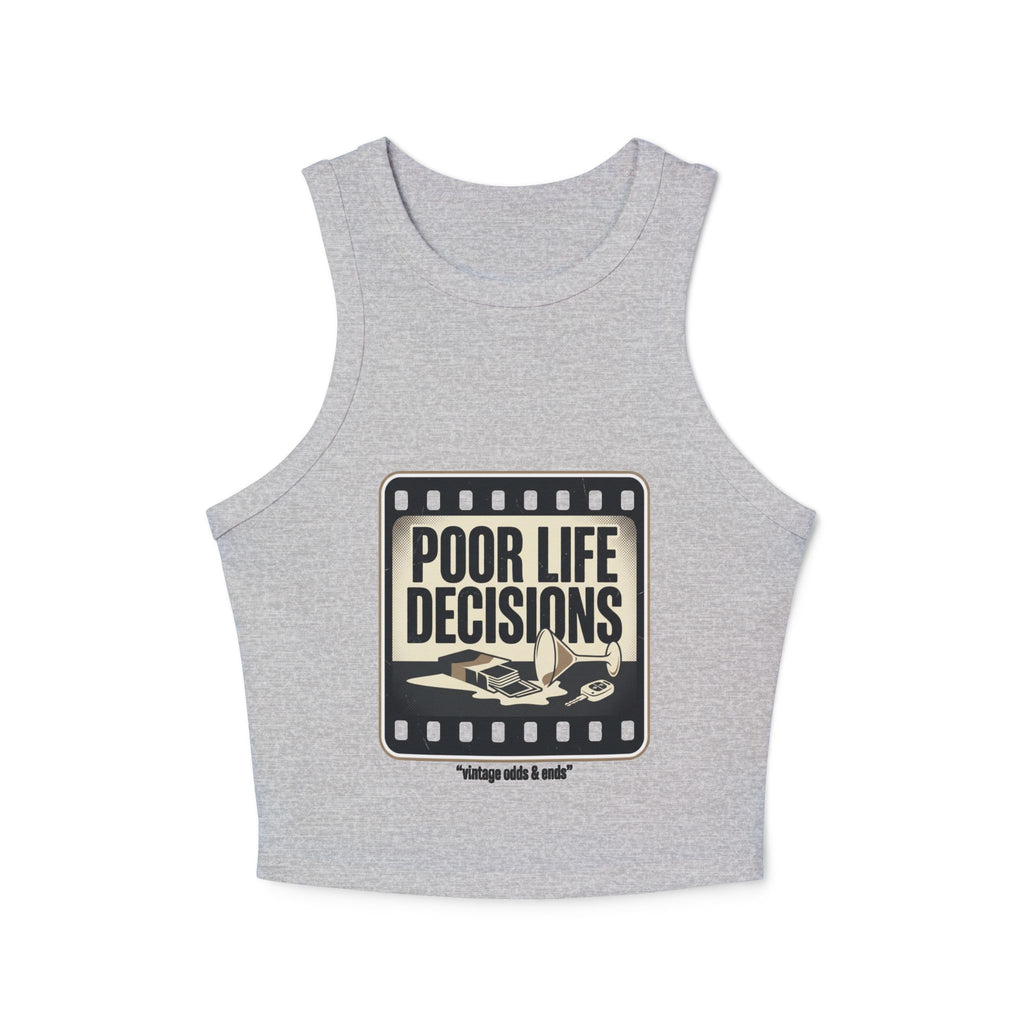 Racer Tank - "Poor Life Decisions" Retro Film Graphic
