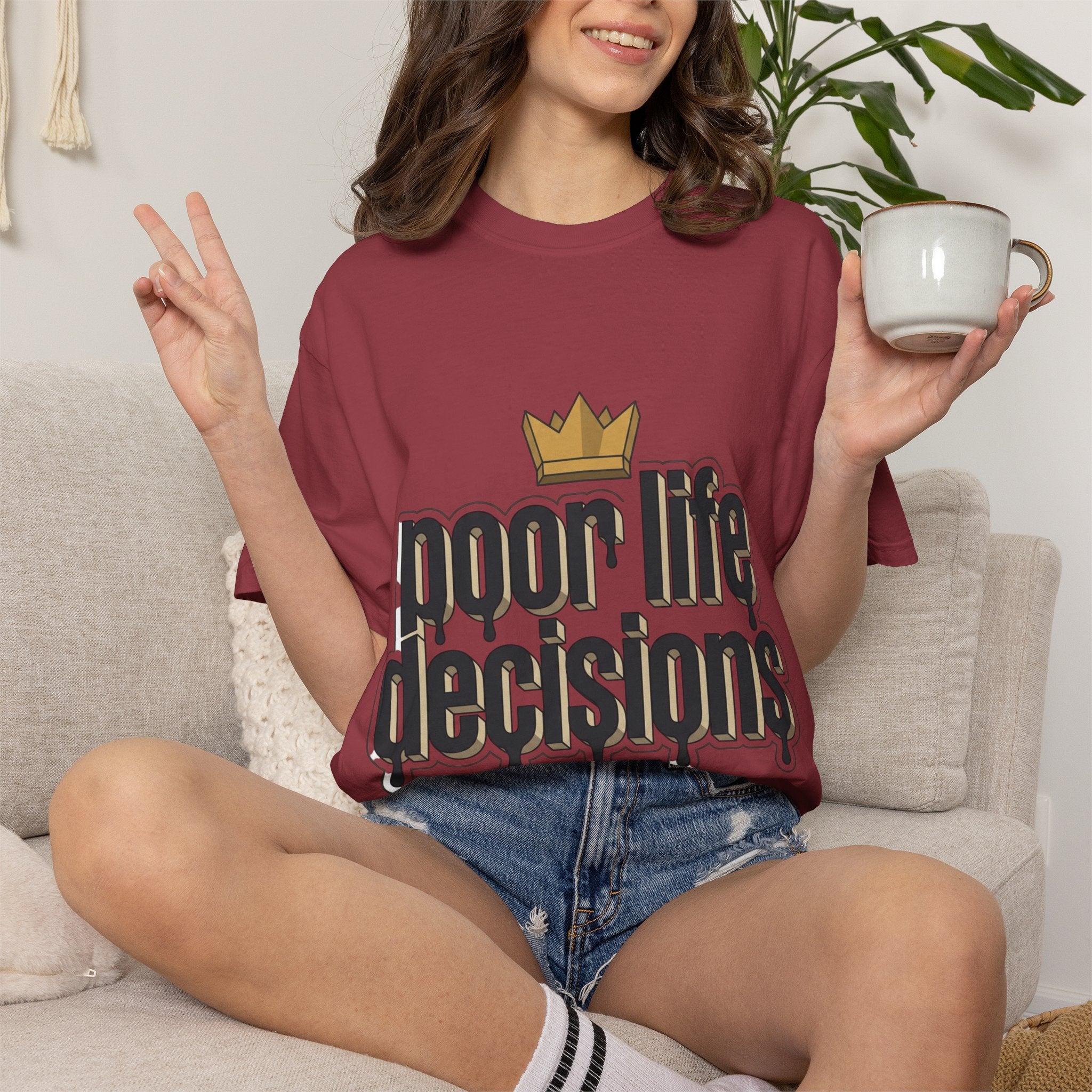 Poor Life Decisions Graphic T-Shirt — Drip Crown Streetwear Tee
