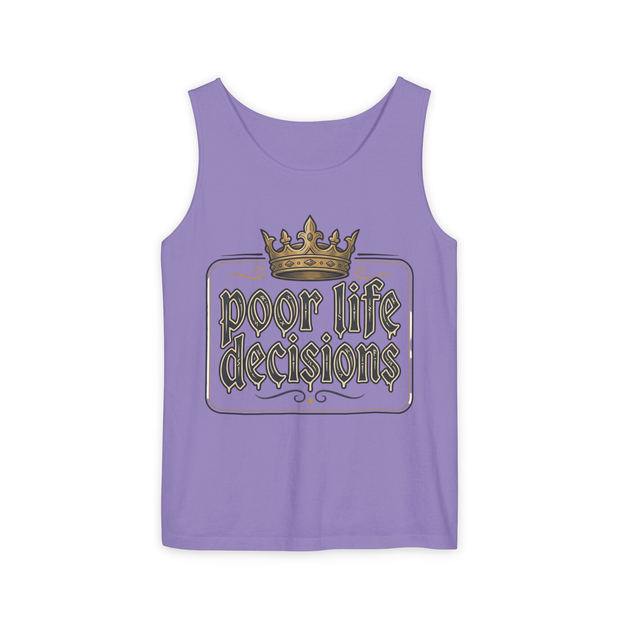 Poor Life Decisions Tank Top — Vintage Crown Graphic