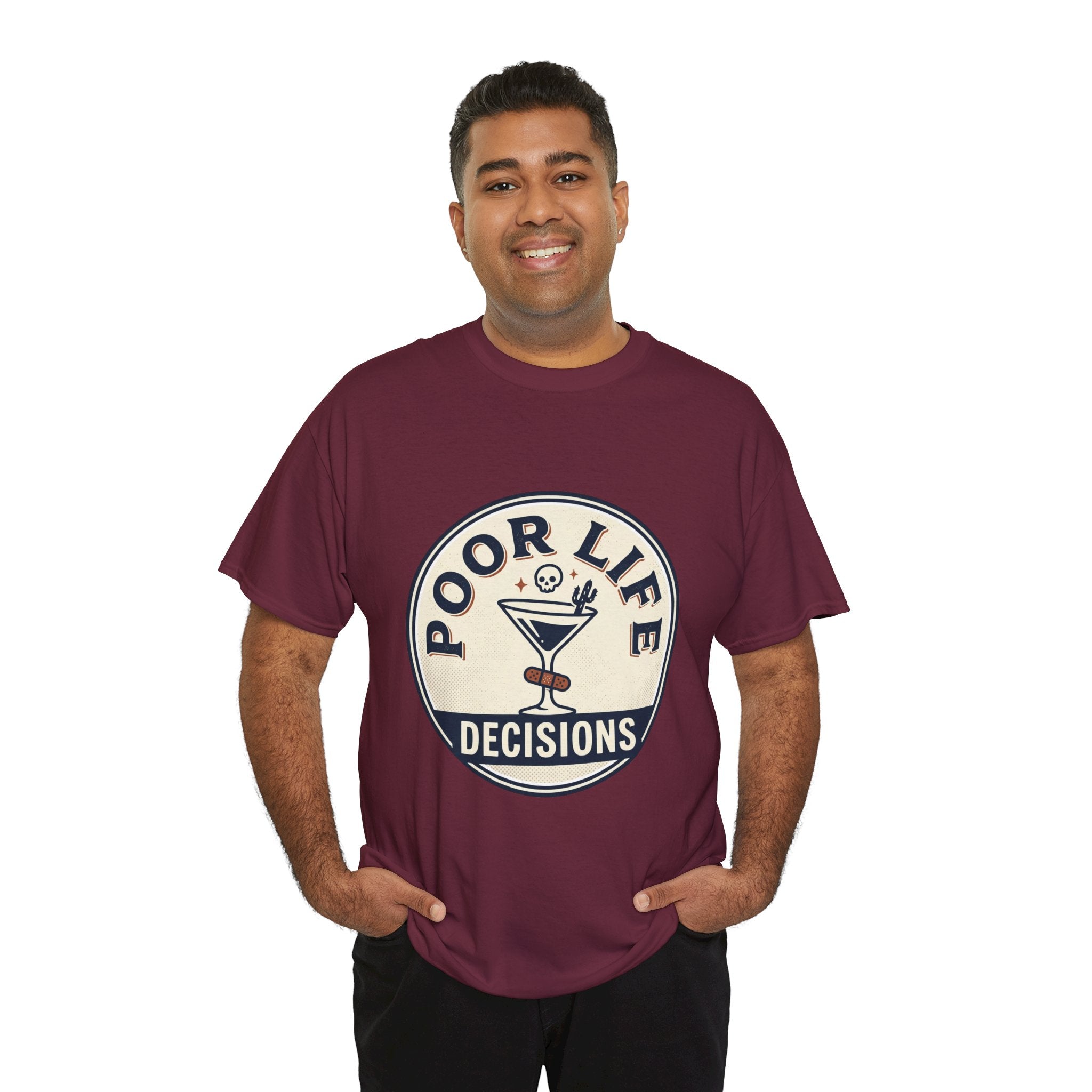 T-Shirt — "Poor Life Decisions" Cocktail Graphic Tee