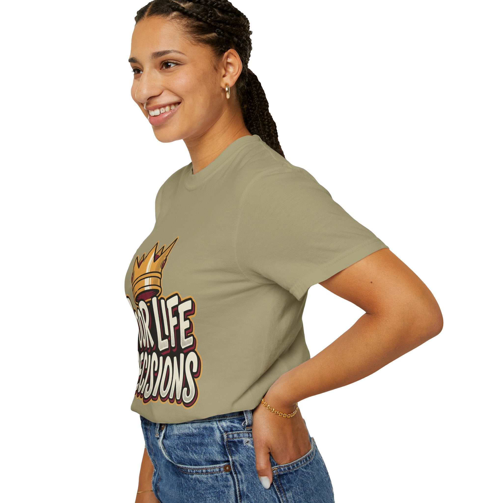 Poor Life Decisions T-Shirt — Funny Crown Graphic Tee