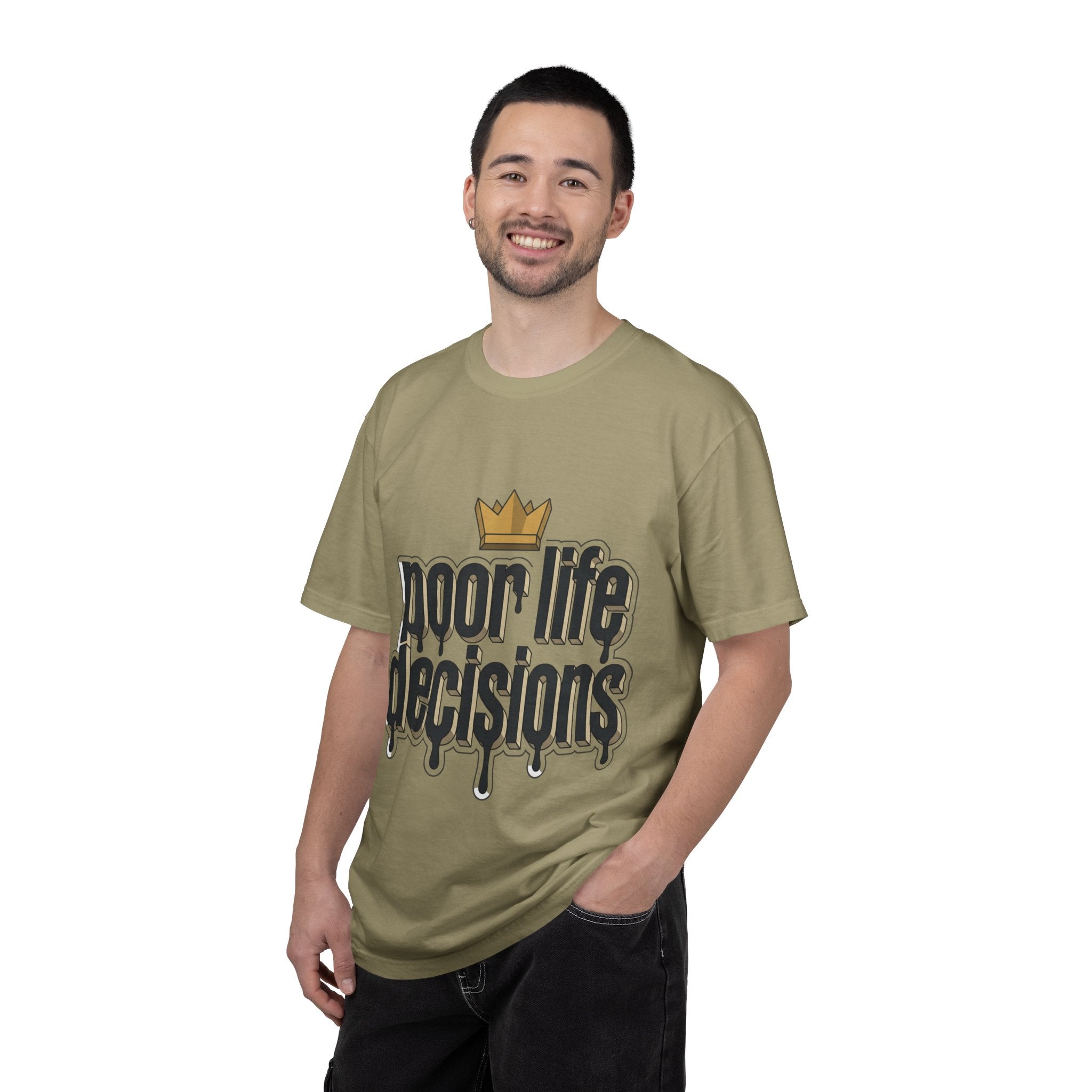 Poor Life Decisions Graphic T-Shirt — Drip Crown Streetwear Tee