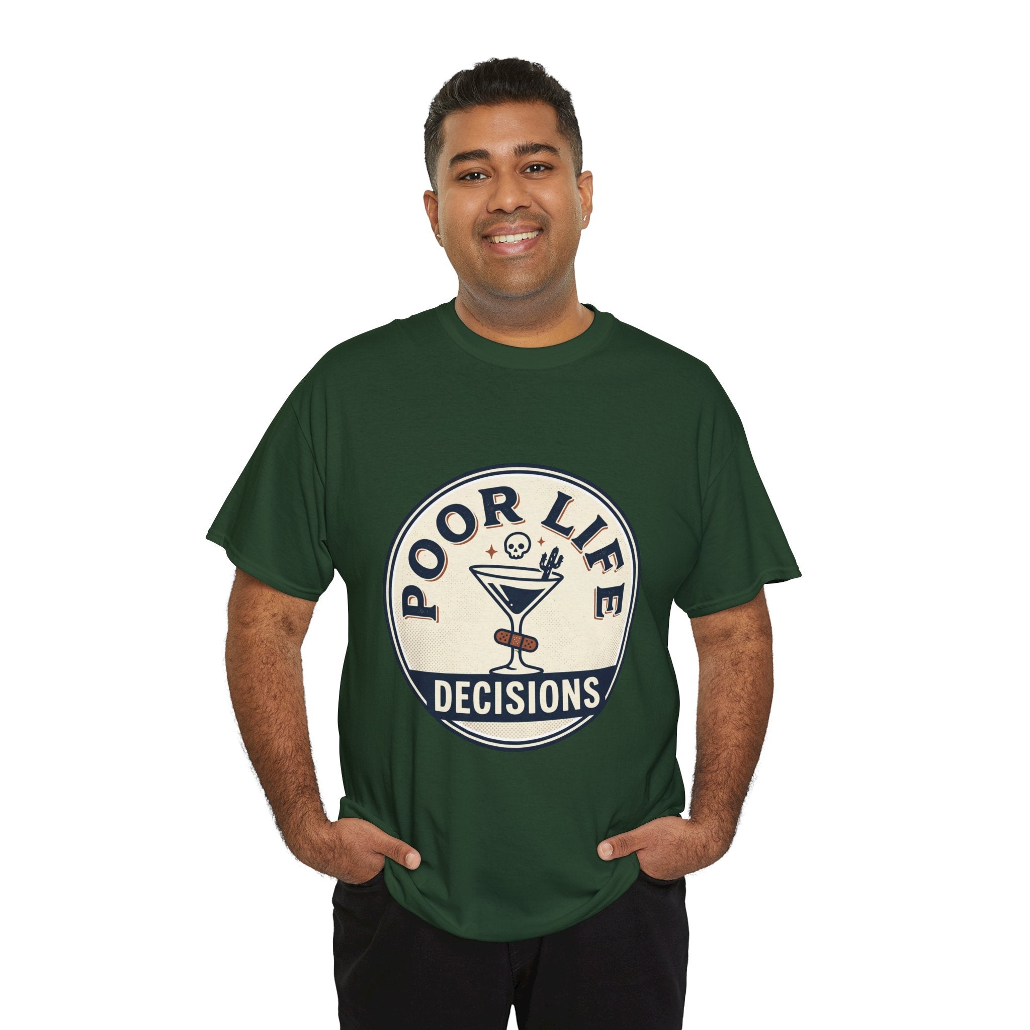 T-Shirt — "Poor Life Decisions" Cocktail Graphic Tee