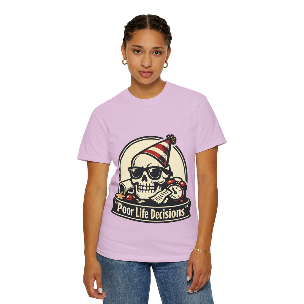Poor Life Decisions Skull T-Shirt — Funny Party Skull Graphic Tee
