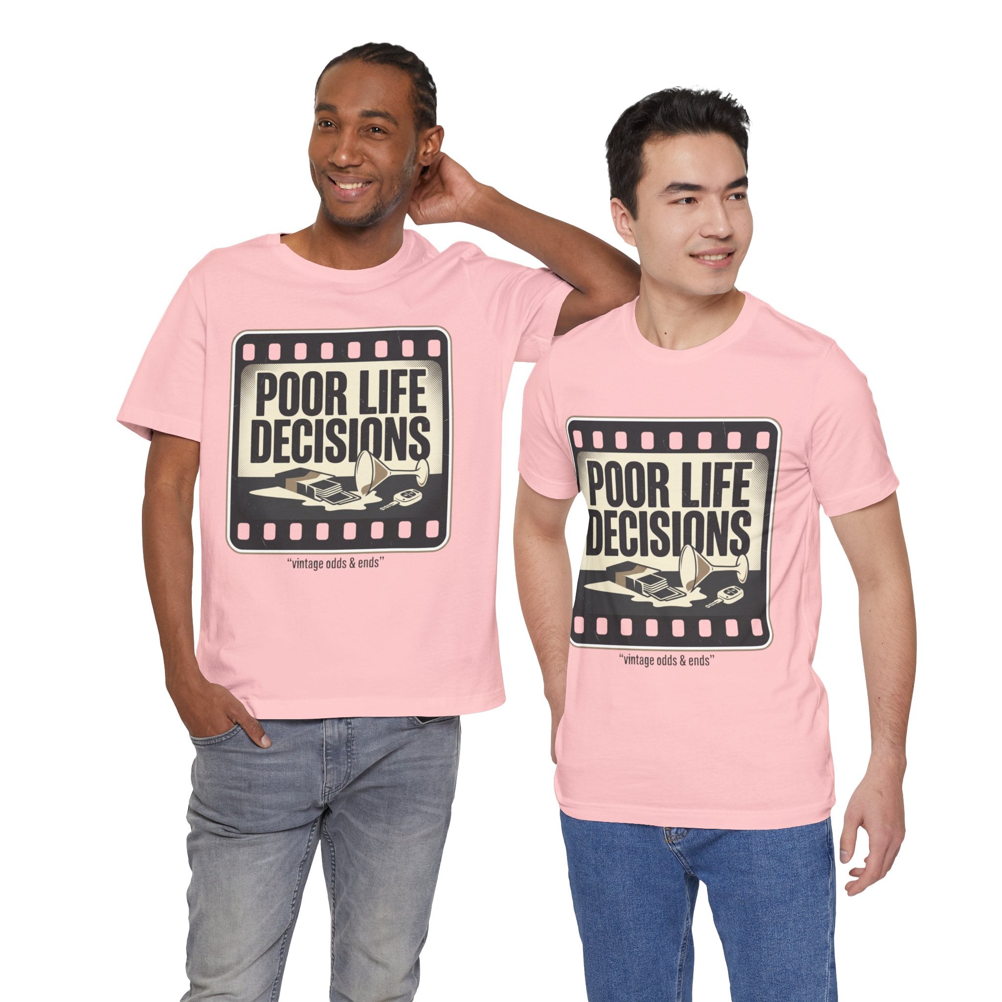 Poor Life Decisions Graphic Tee — Vintage Film Humor T-Shirt