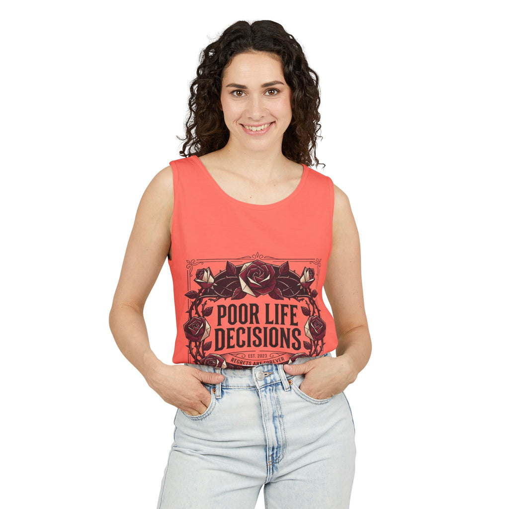 Poor Life Decisions Floral Tank Top — Funny Rose Graphic Tank