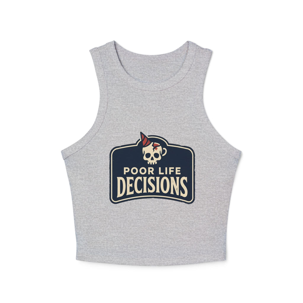 Ribbed Racer Tank Top — 'Poor Life Decisions' Skull Patch Graphic