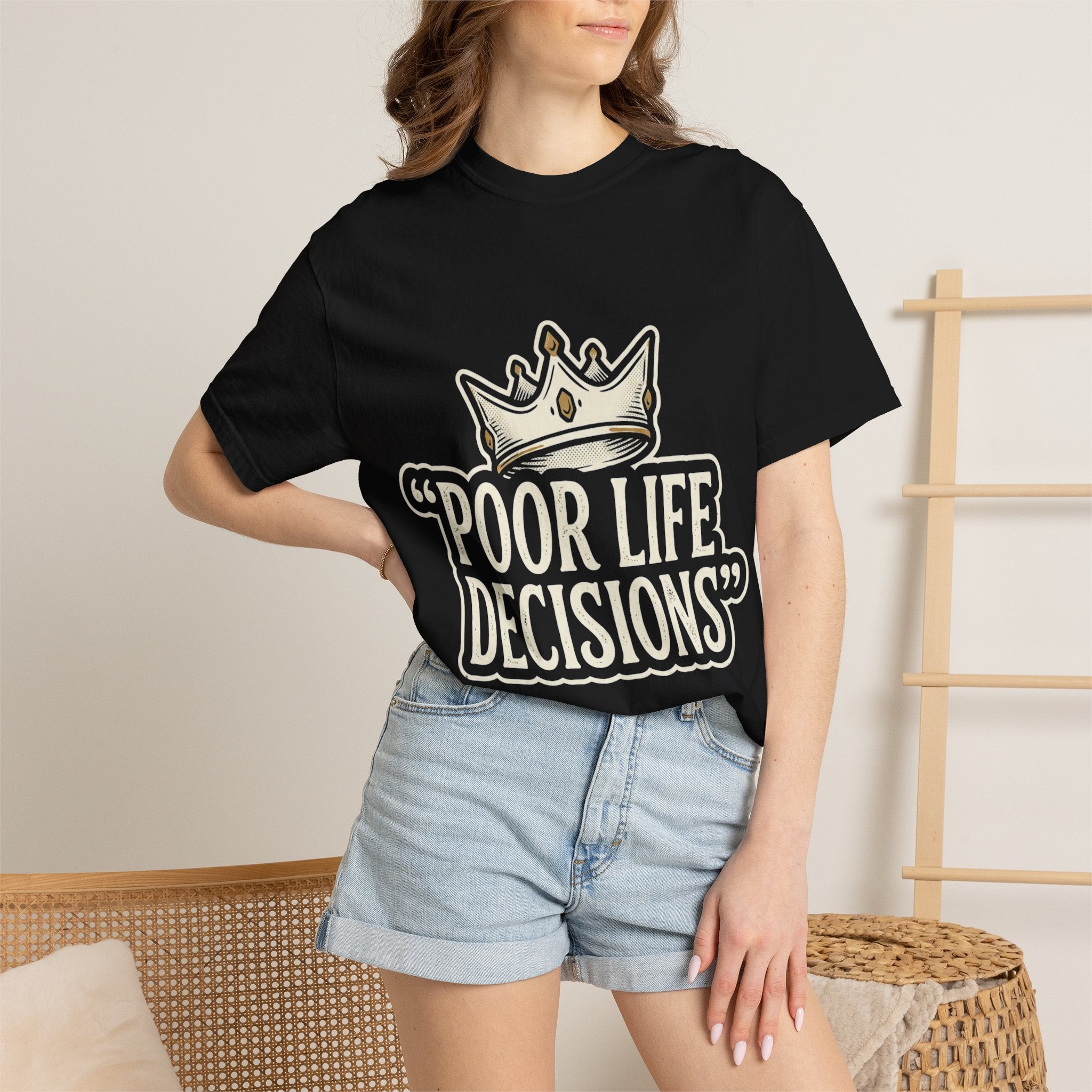 Poor Life Decisions T-Shirt — Funny Vintage Crown Graphic Tee