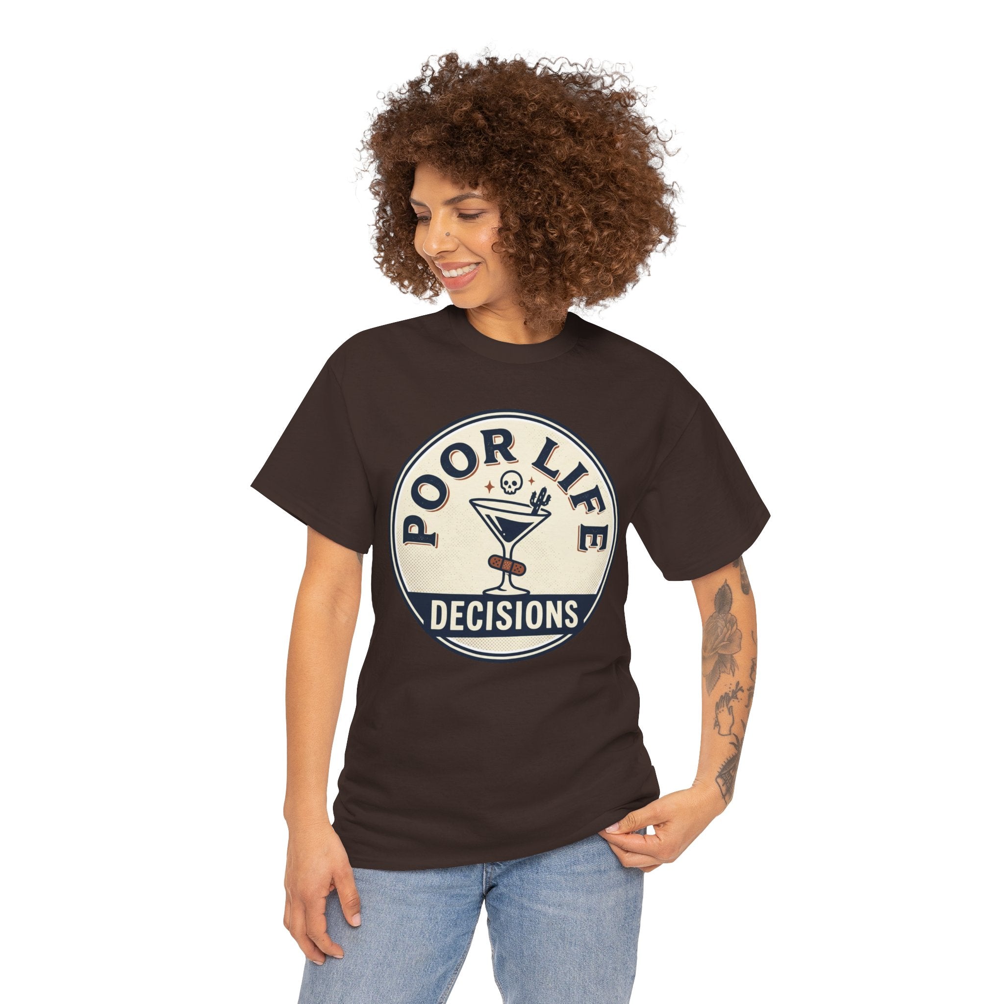 Poor Life Decisions T-Shirt — Funny Cocktail Graphic Tee for Party Lovers