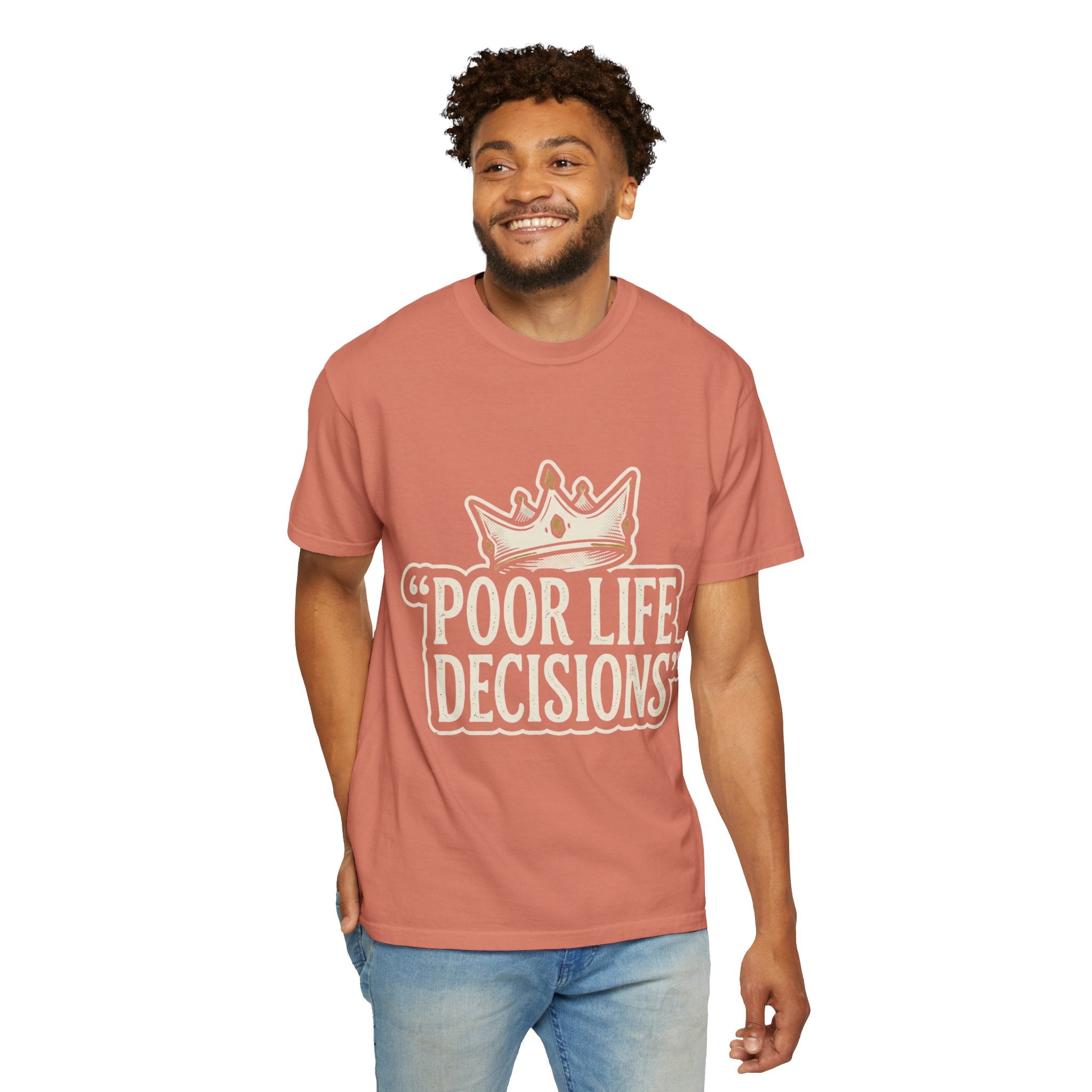 Poor Life Decisions T-Shirt — Funny Vintage Crown Graphic Tee