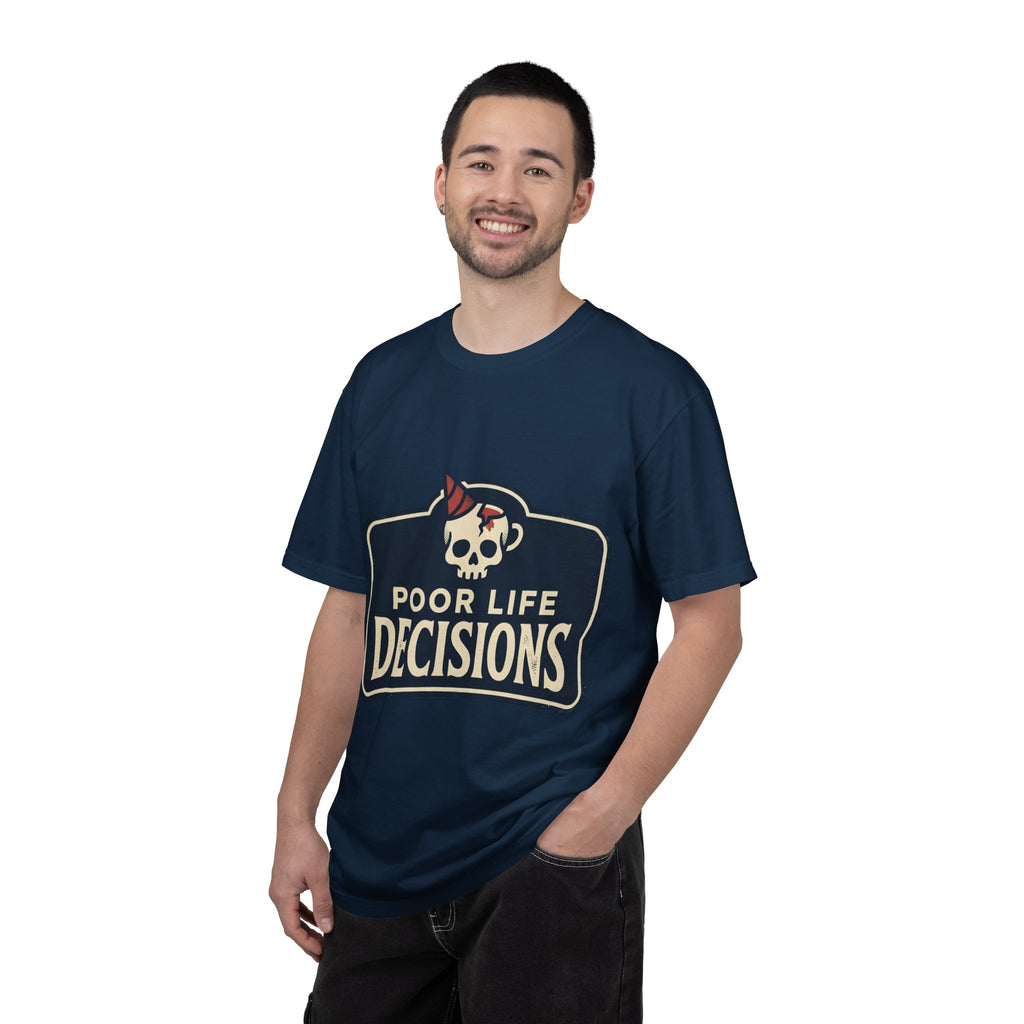 Poor Life Decisions Skull T-Shirt