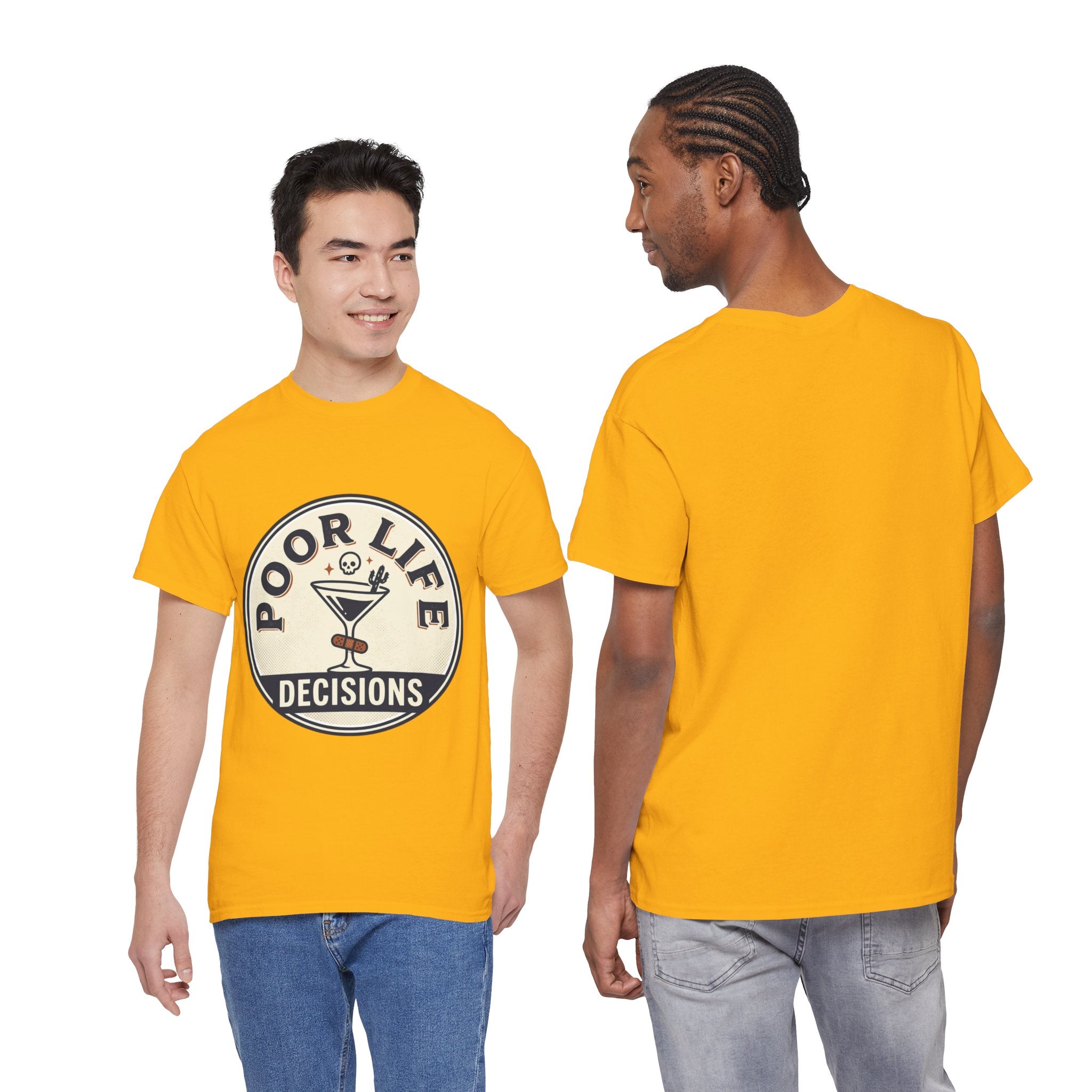 T-Shirt — "Poor Life Decisions" Cocktail Graphic Tee