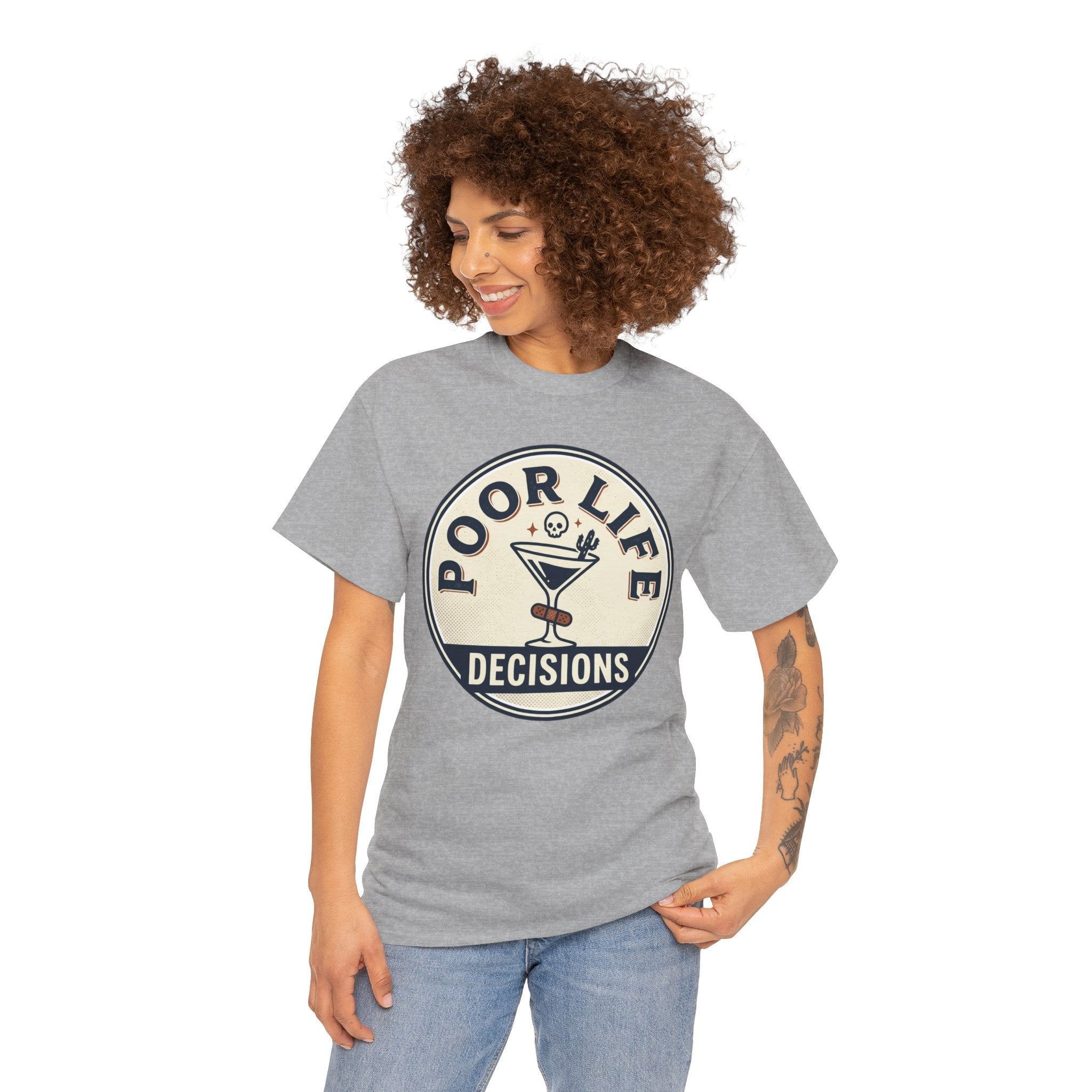 Poor Life Decisions T-Shirt — Funny Cocktail Graphic Tee for Party Lovers