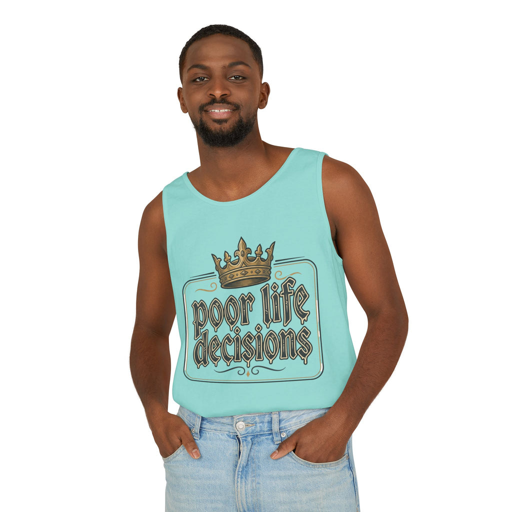Poor Life Decisions Tank Top — Vintage Crown Graphic