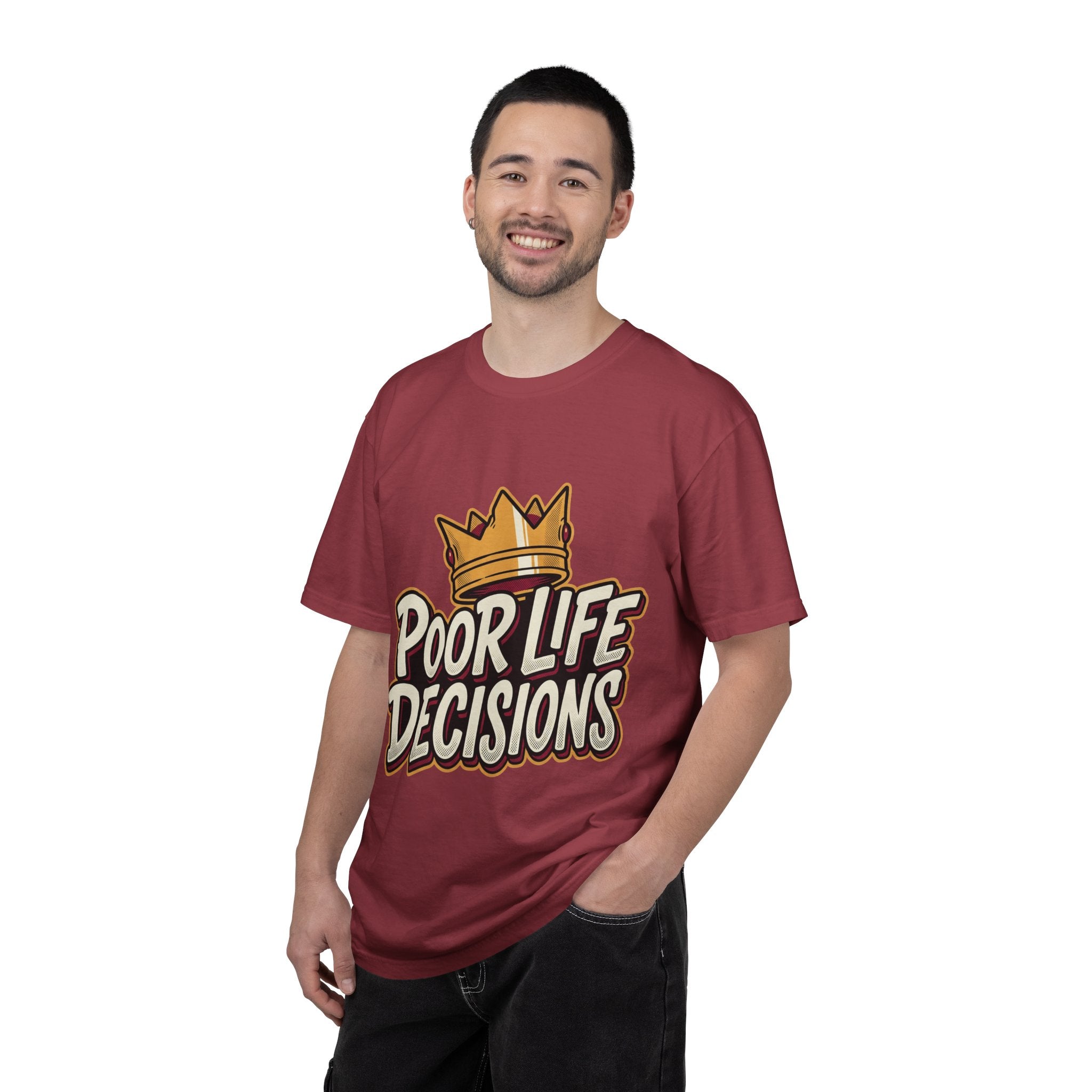 Poor Life Decisions T-Shirt — Funny Crown Graphic Tee