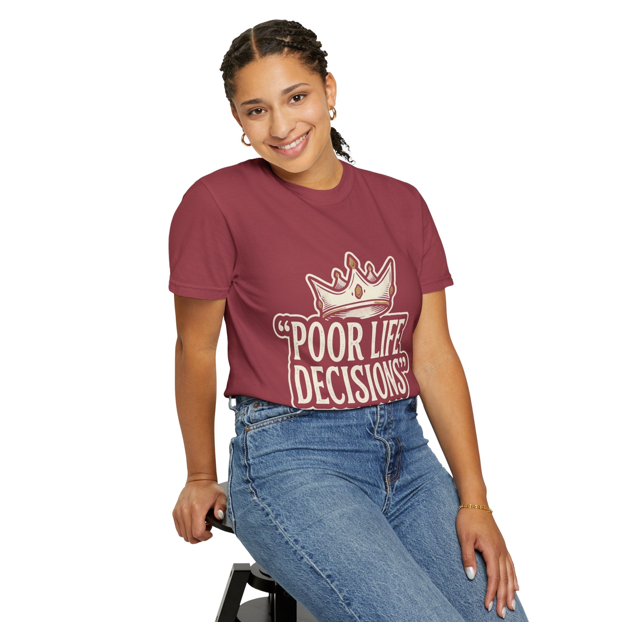 Poor Life Decisions T-Shirt — Funny Vintage Crown Graphic Tee