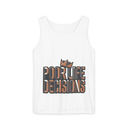 'Poor Life Decisions' Graphic Tank Top — Funny Typography Crown Summer Tee