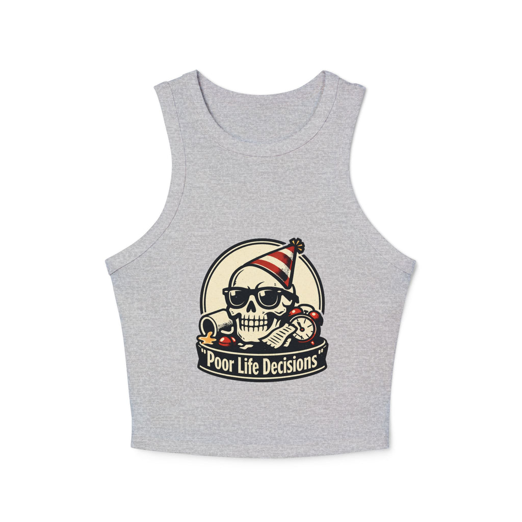 Skull 'Poor Life Decisions' Racer Tank Top