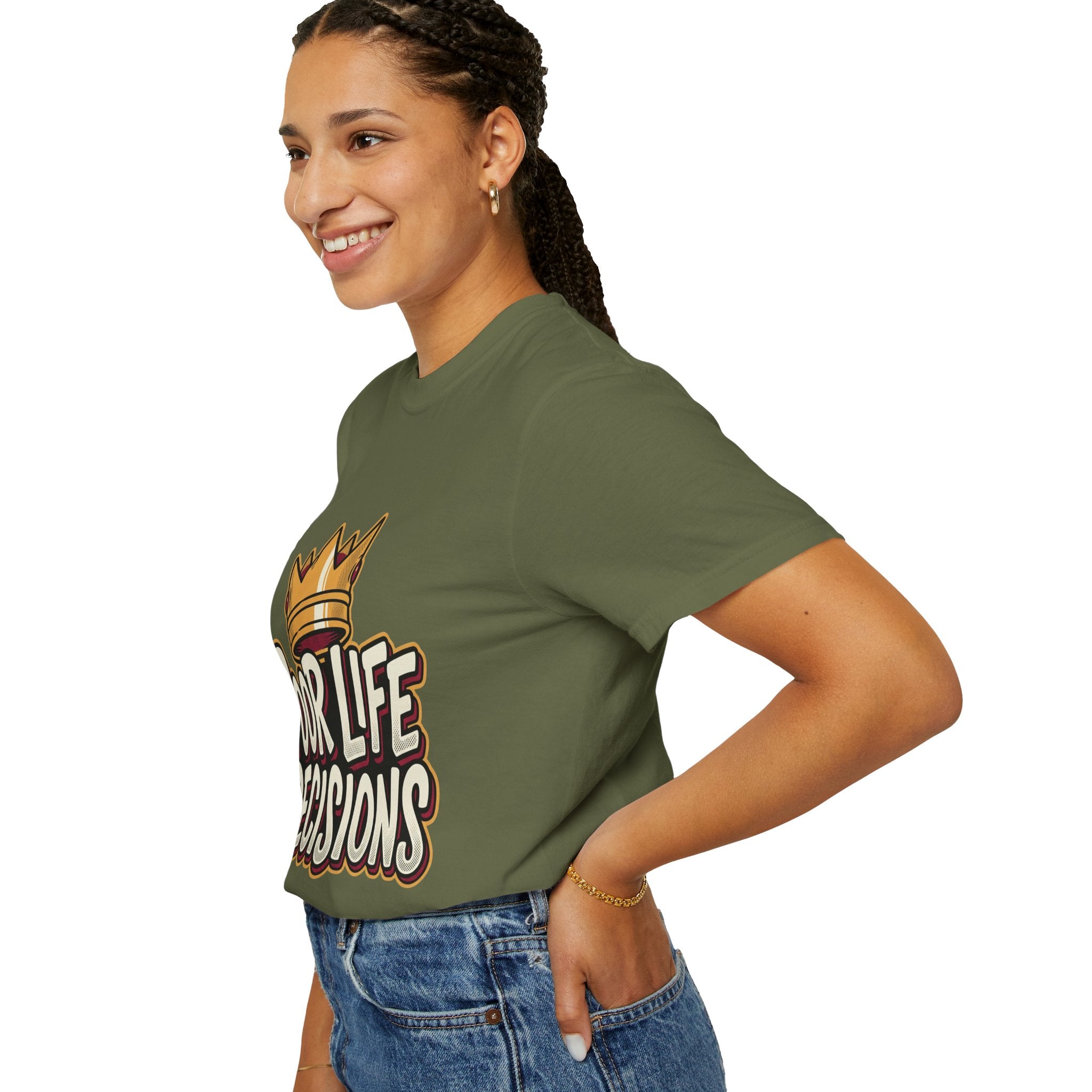 Poor Life Decisions T-Shirt — Funny Crown Graphic Tee