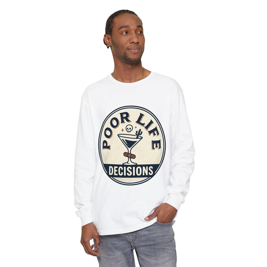 Long Sleeve T-Shirt — 'Poor Life Decisions' Cocktail Graphic