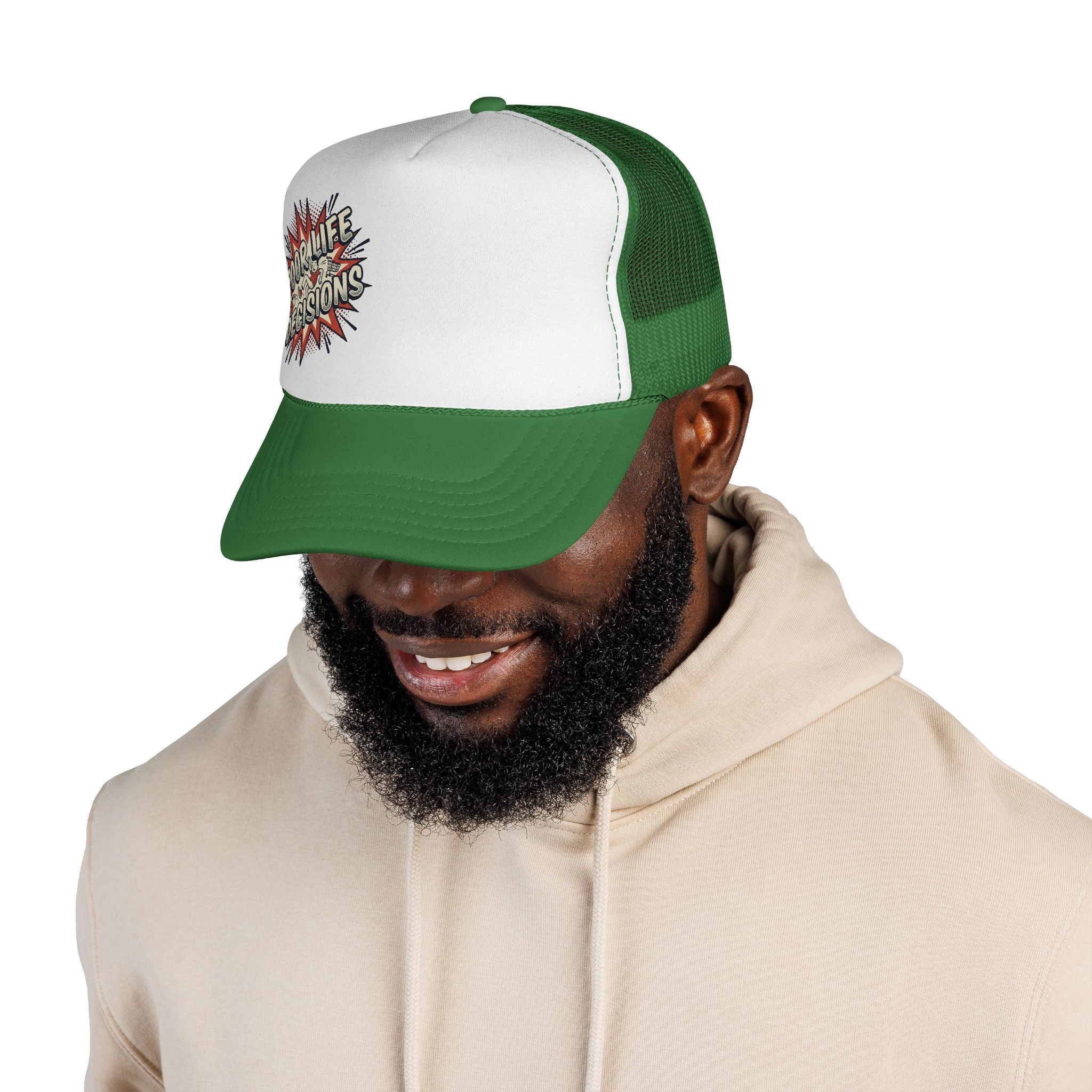 Poor Life Decisions Trucker Cap