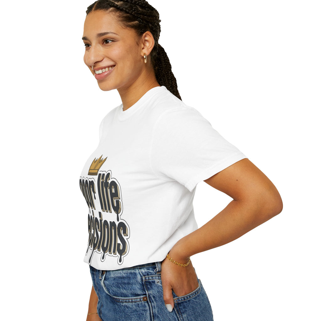 Poor Life Decisions Graphic T-Shirt — Drip Crown Streetwear Tee