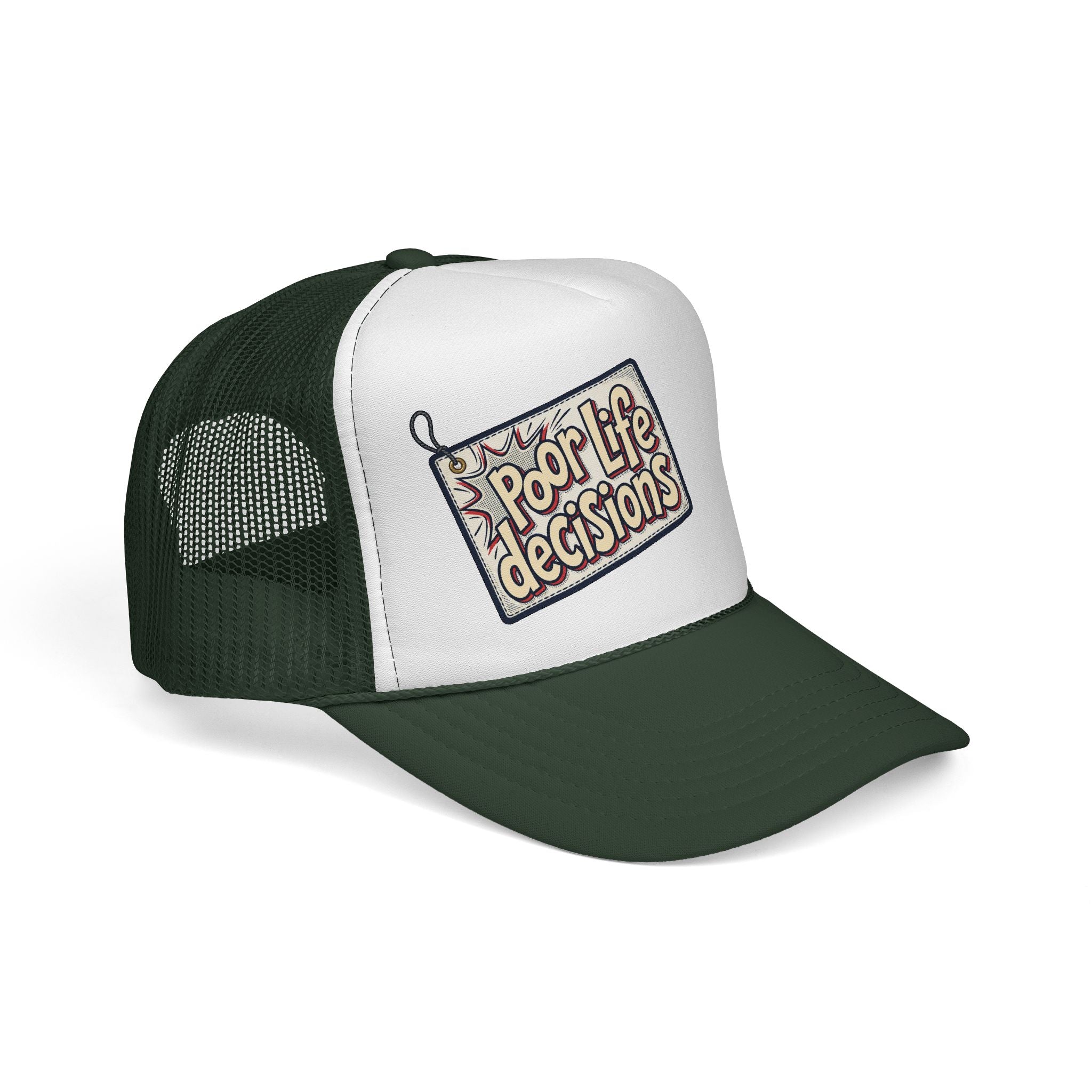 Trucker Cap — "Poor Life Decisions" Retro Patch Mesh Hat