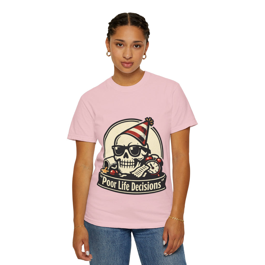 Poor Life Decisions Skull T-Shirt — Funny Party Skull Graphic Tee