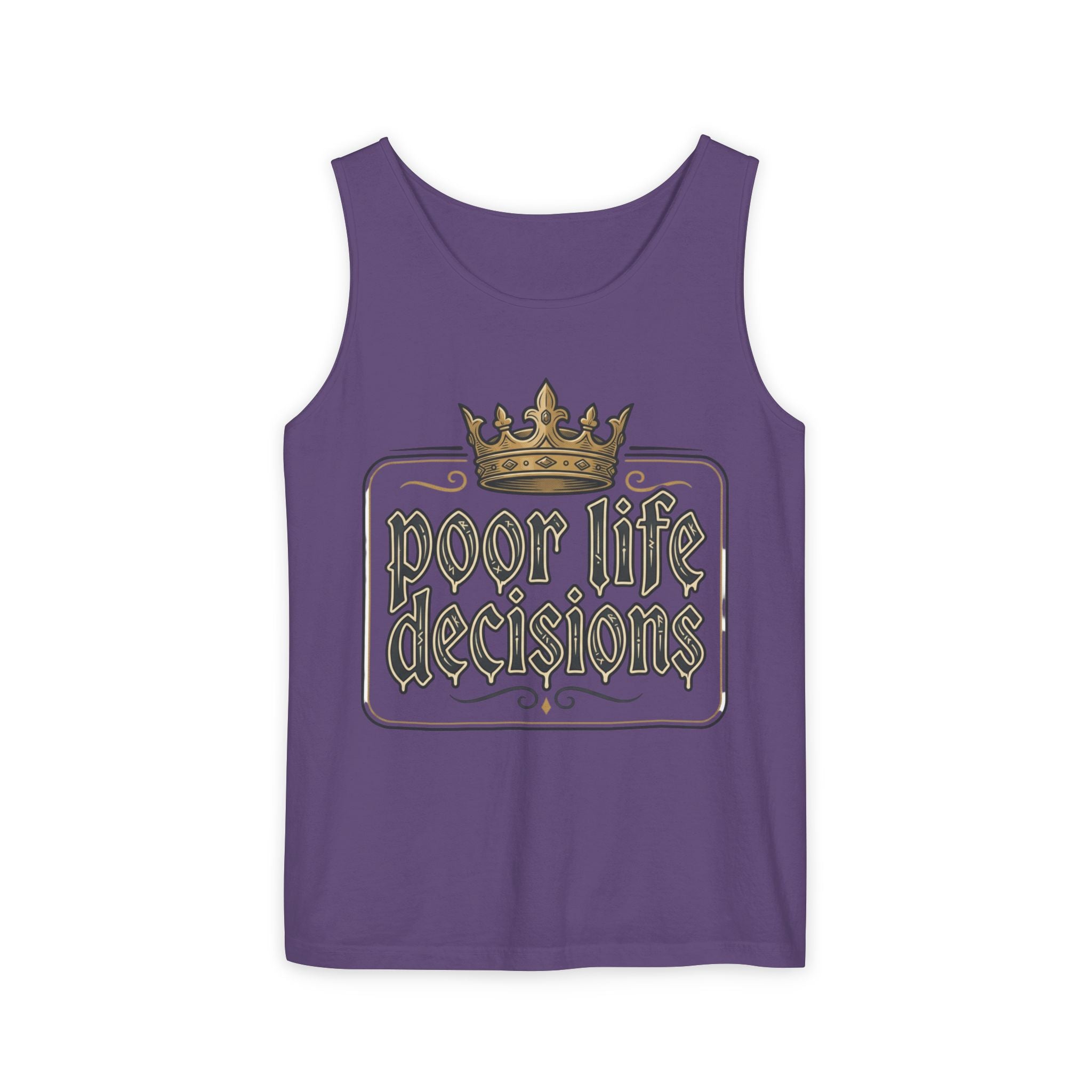 Poor Life Decisions Tank Top — Vintage Crown Graphic