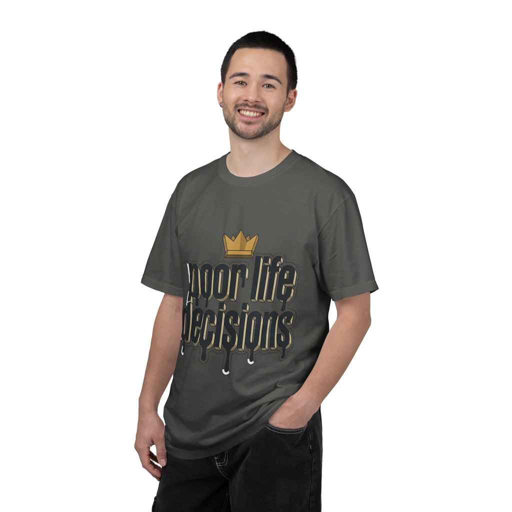 Poor Life Decisions Graphic T-Shirt — Drip Crown Streetwear Tee