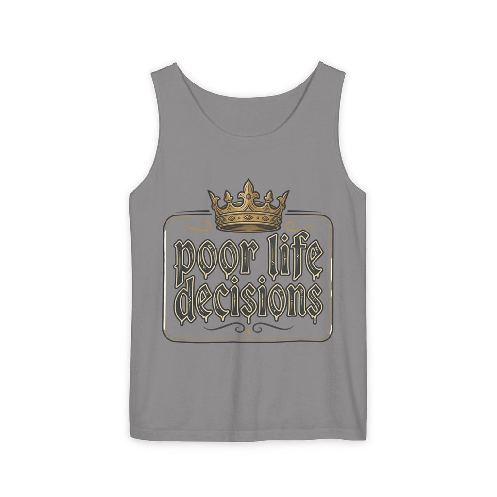 Tank Top — 'Poor Life Decisions' Vintage Crown Graphic