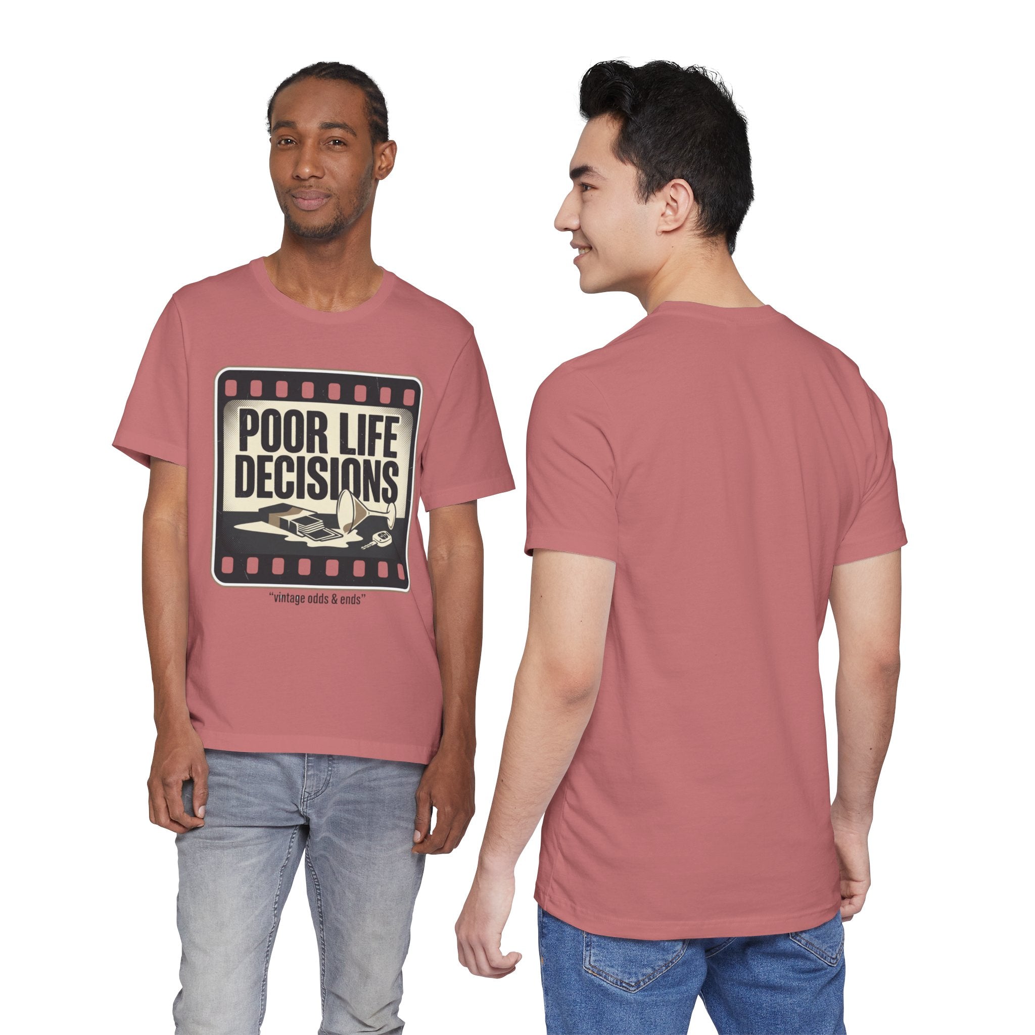 Poor Life Decisions Graphic Tee — Vintage Film Humor T-Shirt