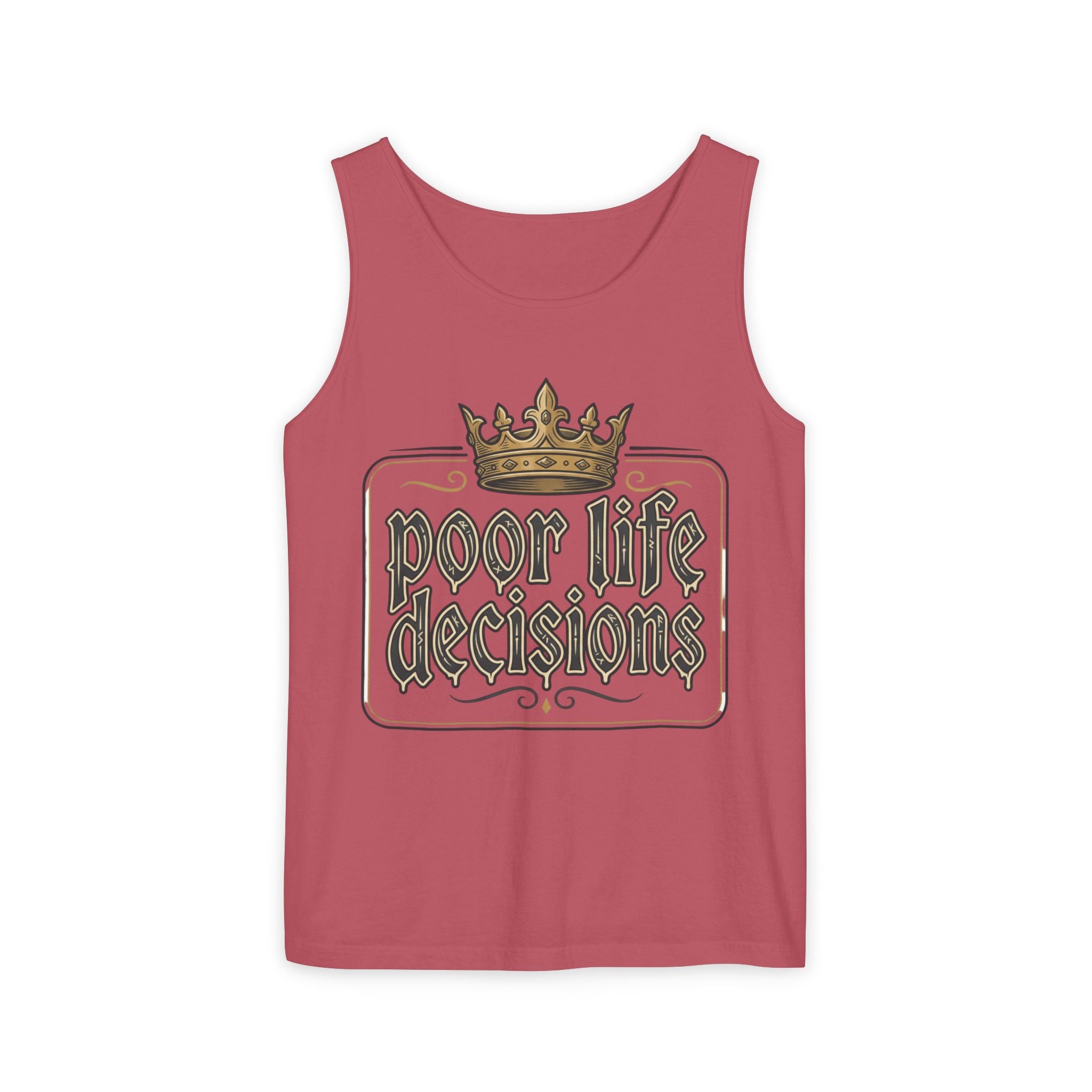 Poor Life Decisions Tank Top — Vintage Crown Graphic