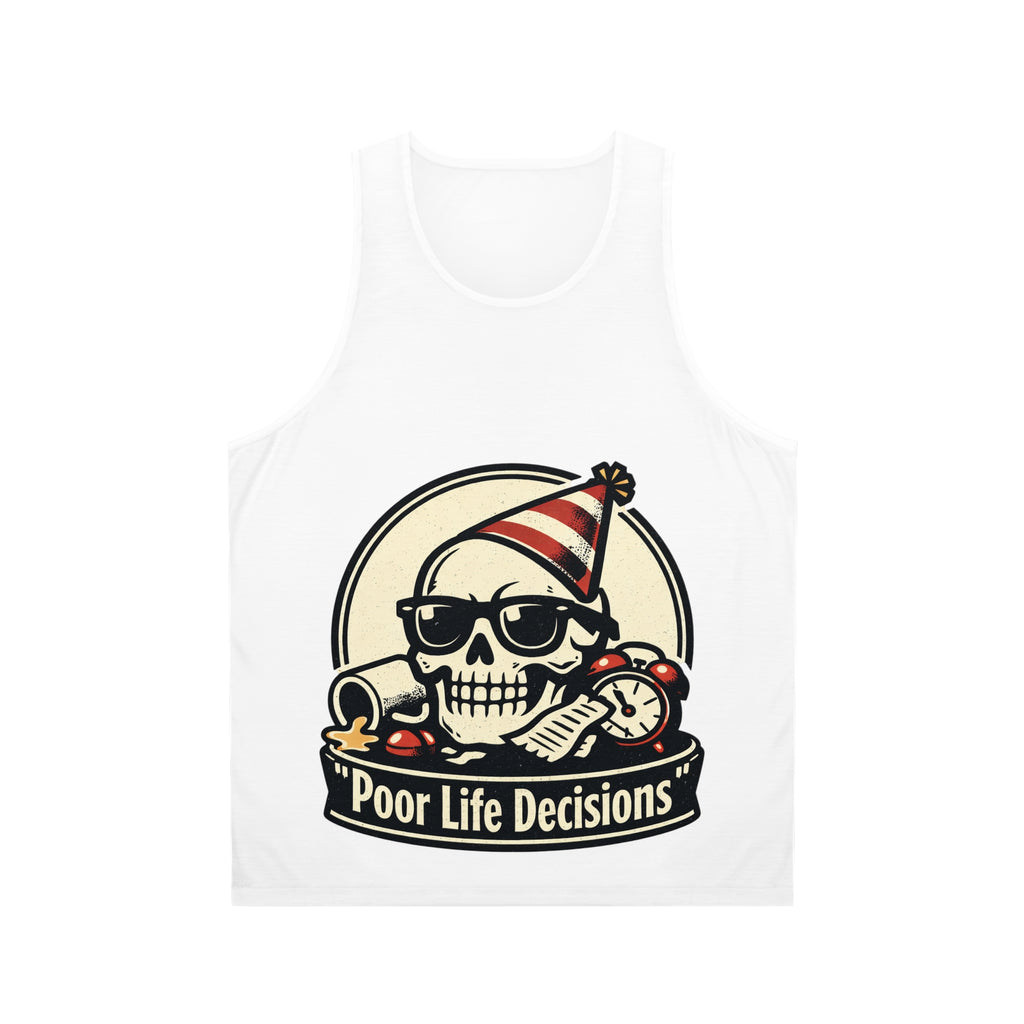 "Poor Life Decisions" Skull Party Tank Top - Funny Graphic Summer Vest