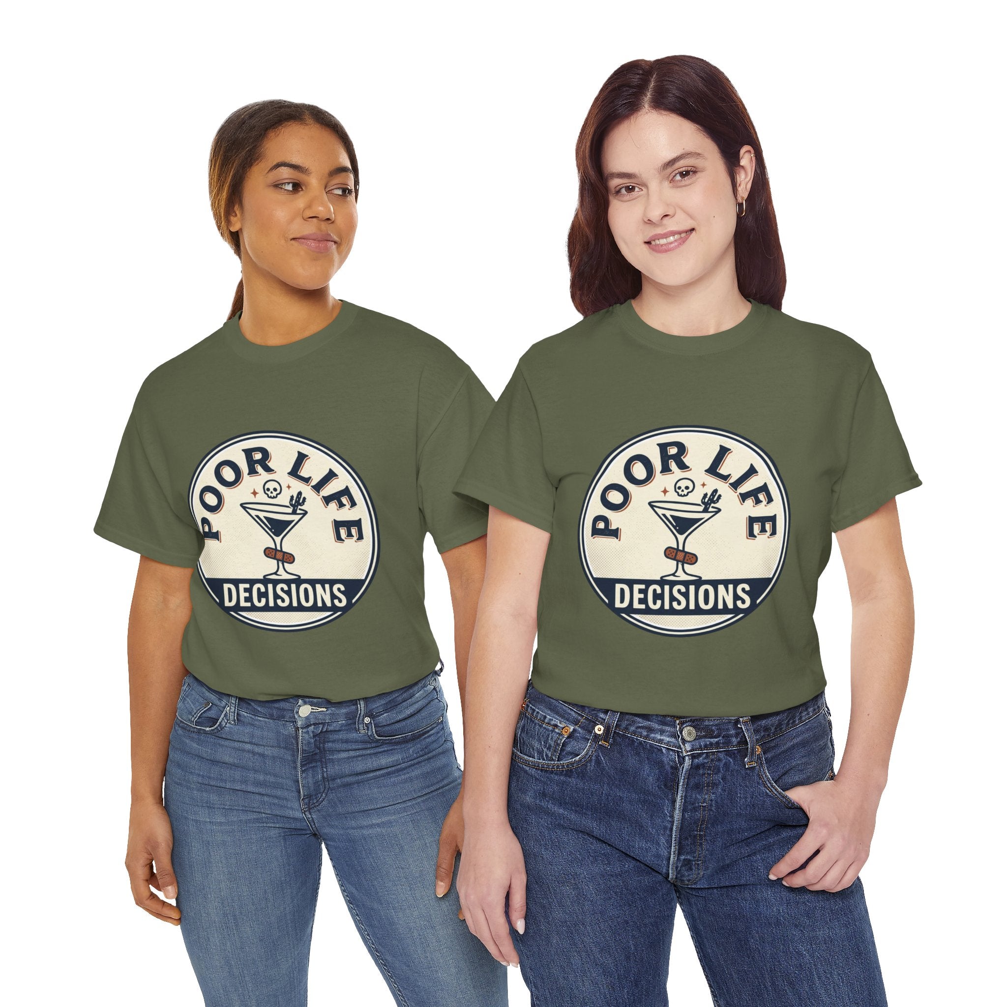T-Shirt — "Poor Life Decisions" Cocktail Graphic Tee