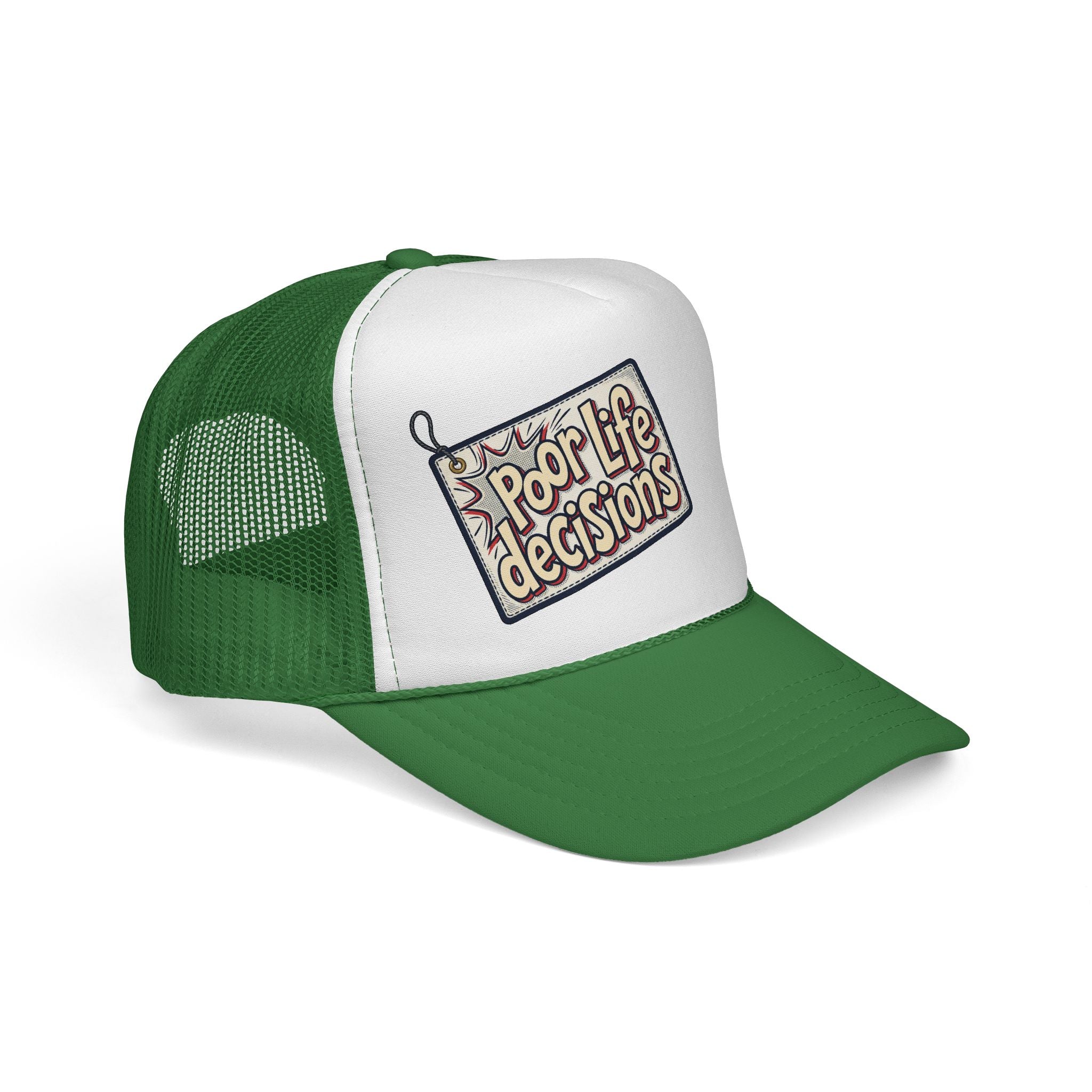 Trucker Cap — "Poor Life Decisions" Retro Patch Mesh Hat