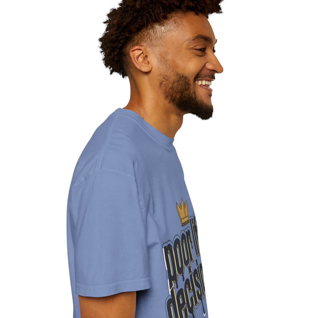 T-Shirt — "Poor Life Decisions" Crown Graphic Tee