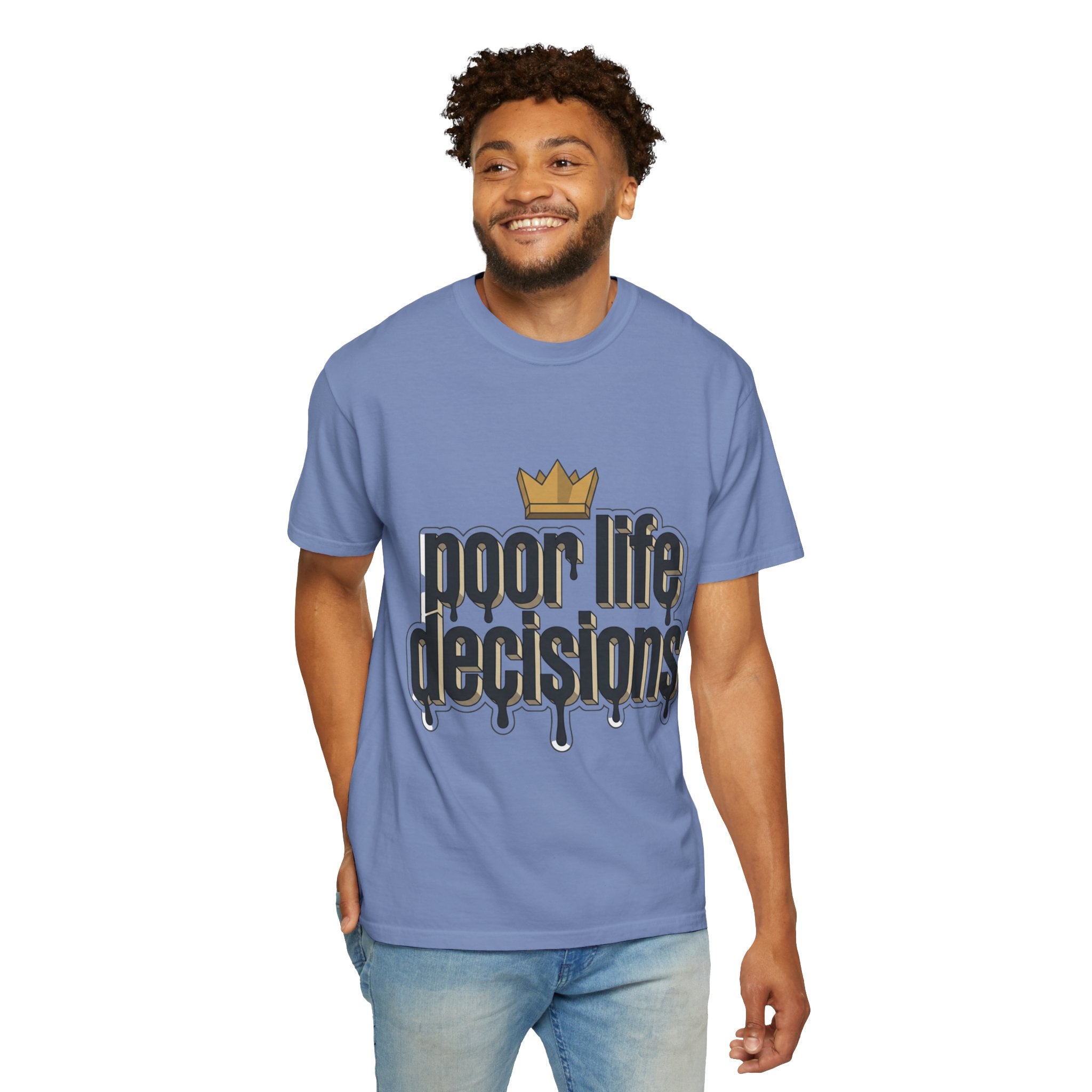 T-Shirt — "Poor Life Decisions" Crown Graphic Tee