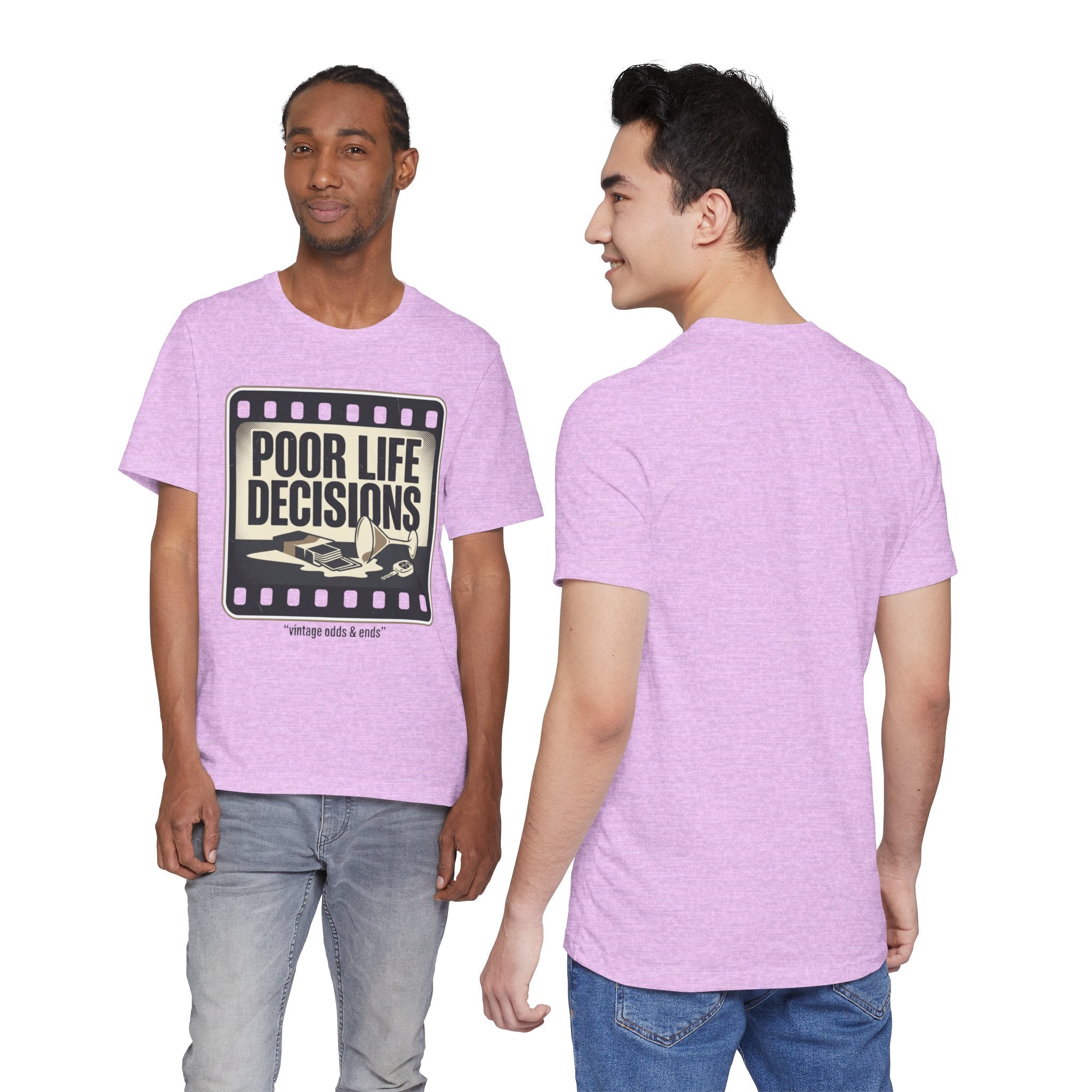 Poor Life Decisions Graphic Tee — Vintage Film Humor T-Shirt