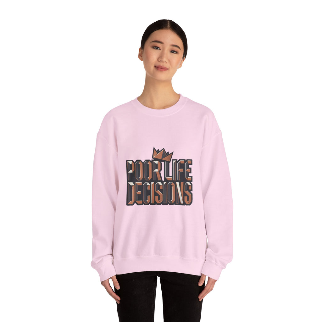 Crewneck Sweatshirt — 'Poor Life Decisions' Retro Crown Graphic