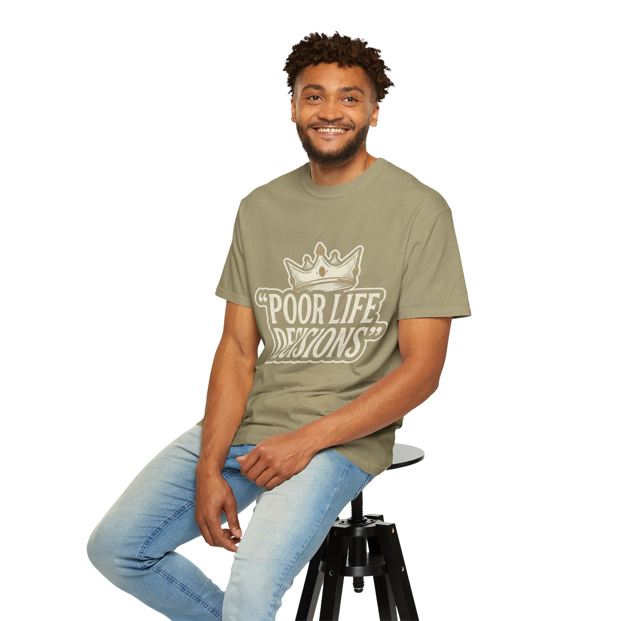 Poor Life Decisions T-Shirt — Funny Vintage Crown Graphic Tee